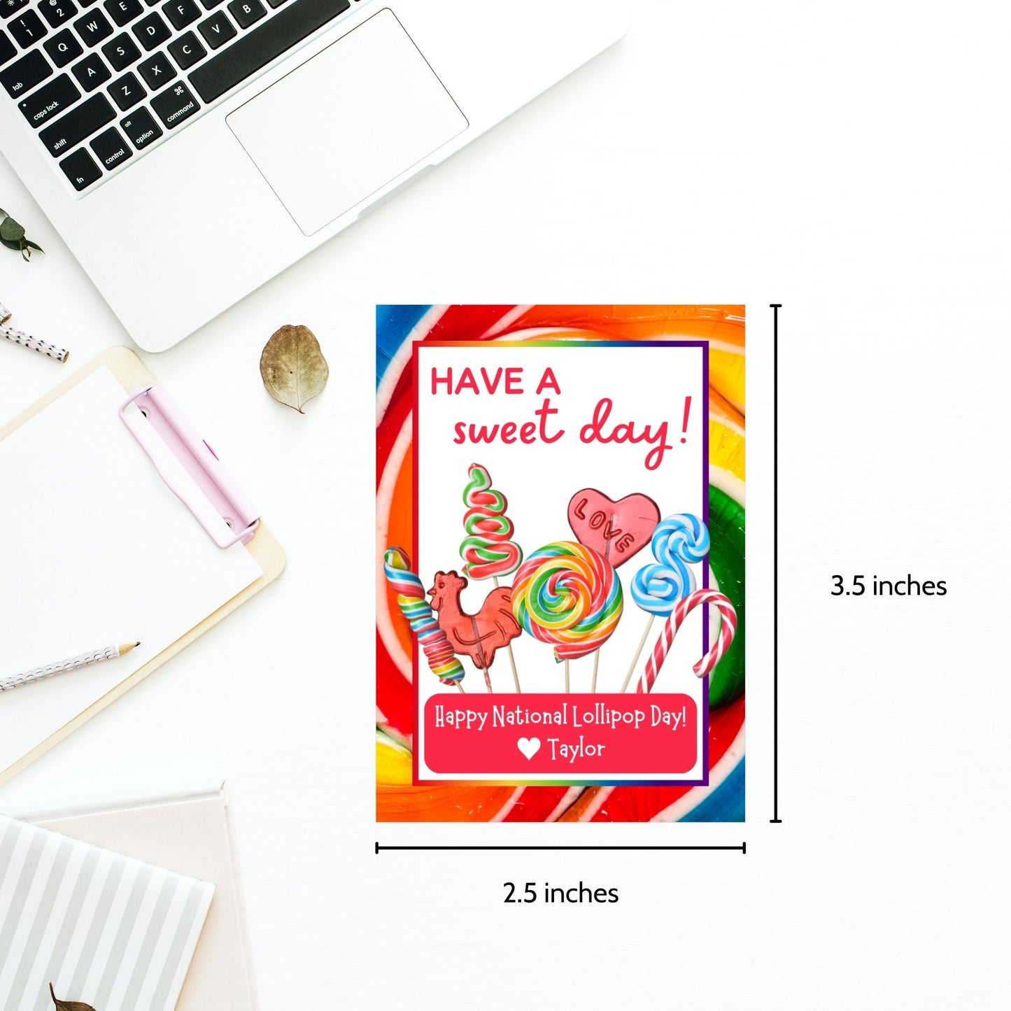 Bright and colorful National Lollipop Day gift tags with the message 'Have a sweet day!' featuring an array of lollipops and candy. Perfect for teachers, students, and employees. Available at Given Crafted Wonders.
