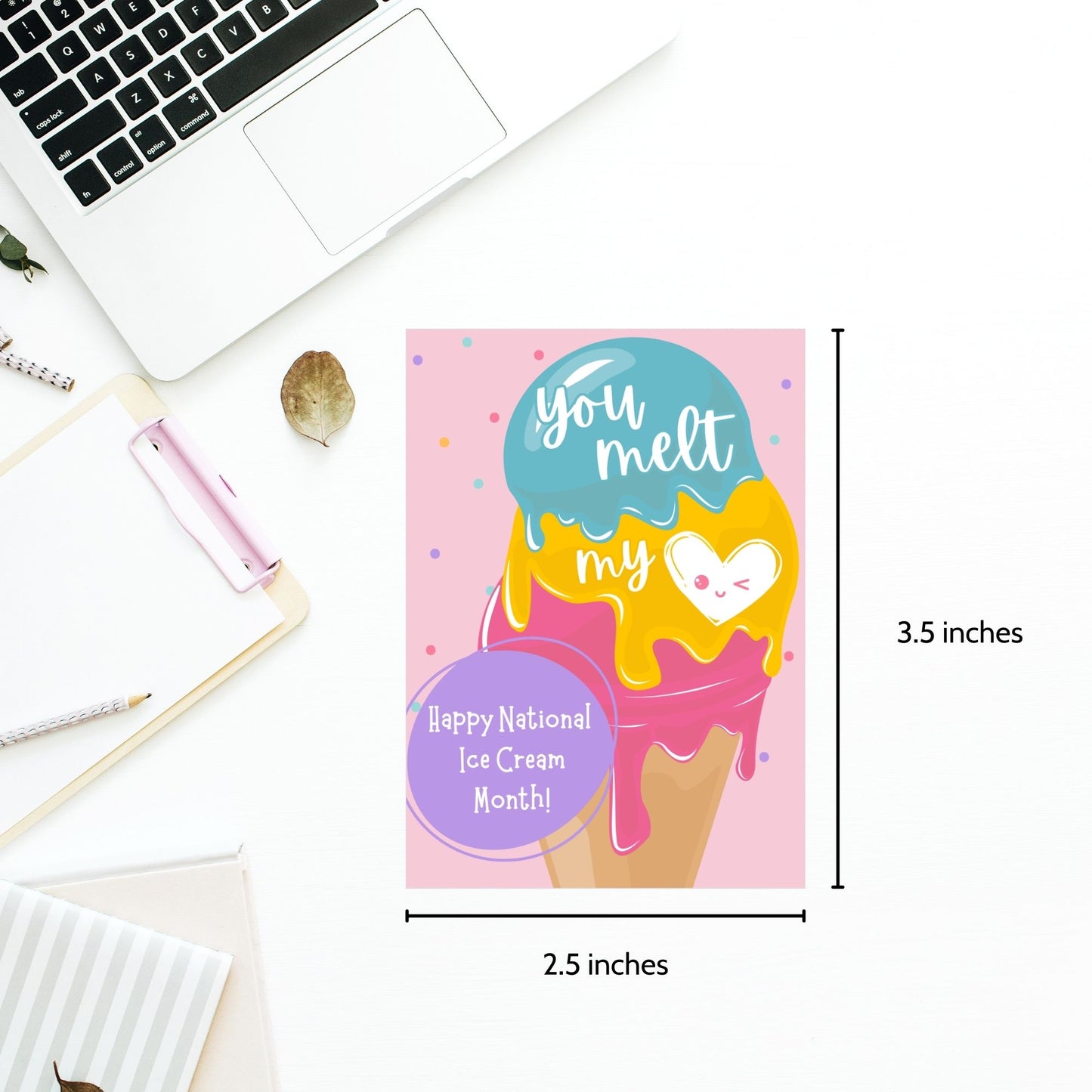 A set of colorful gift tags featuring an ice cream cone with scoops in blue, yellow, and pink, and a heart with a smiling face. The tags read "You Melt My Heart" and include a customizable message for National Ice Cream Month.