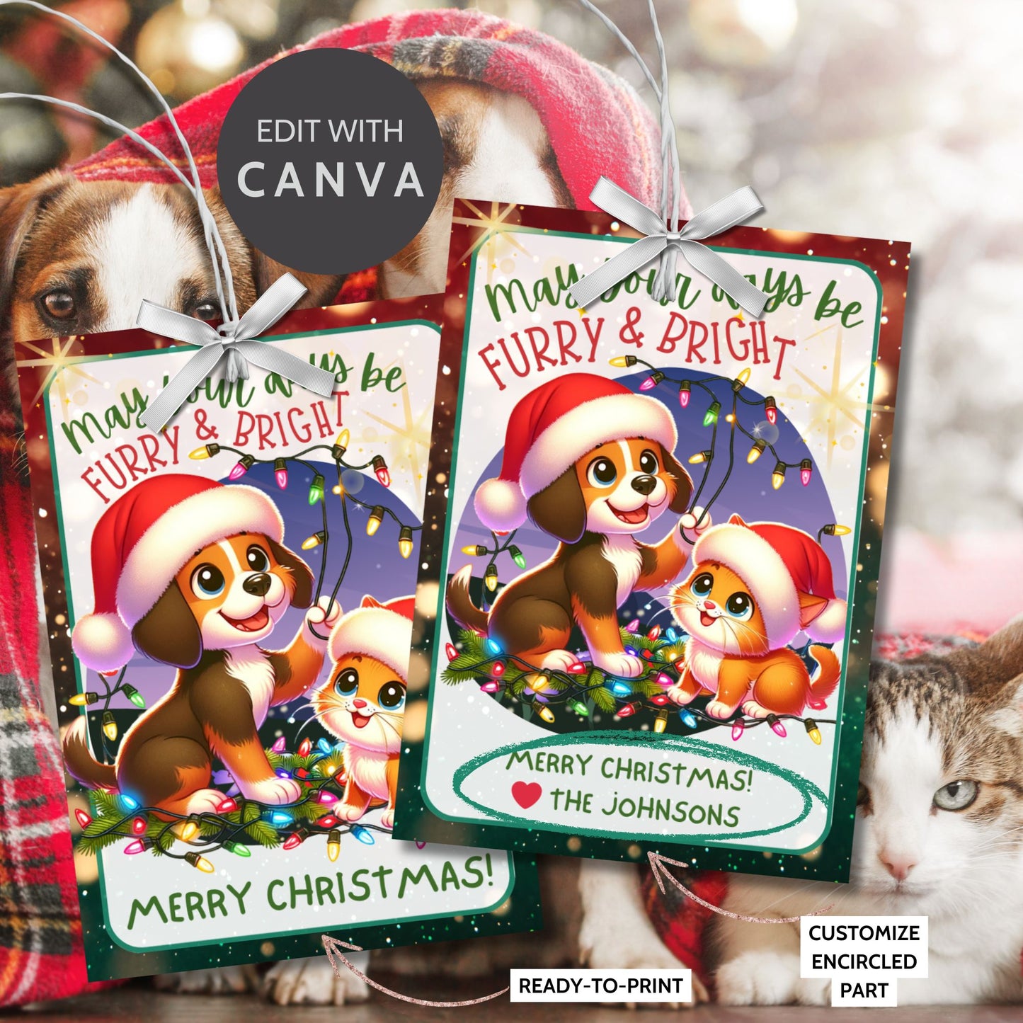 Christmas gift tags featuring a cute dog and cat in Santa hats, surrounded by festive holiday lights with the message "May Your Days Be Furry & Bright." These printable and editable tags are perfect for pet-themed holiday gifts.