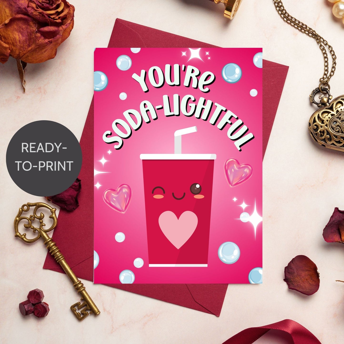 Printable Valentineās Day Greeting Card featuring the phrase āYouāre Soda-lightfulā with a soda bottle illustration. Designed as a 5x7 PDF on an 8.5 x 11 sheet with two cards per page. A bubbly and pun-filled Valentineās card for loved ones.