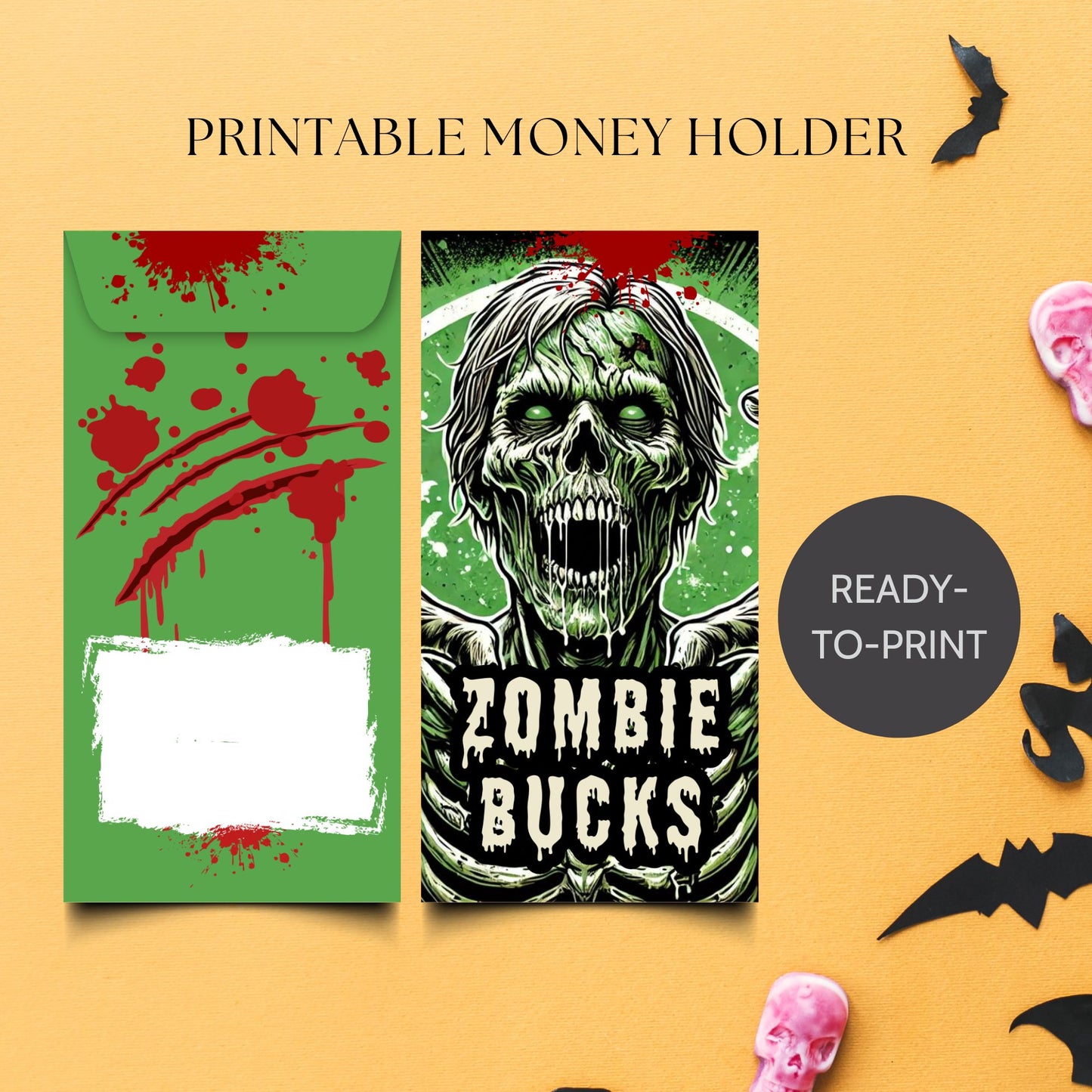 Printable Zombie Bucks Halloween money holders with creepy-cute undead designs, bundled with Zombie Bites Chocolate Bar Wrappers for trick-or-treat or party gifts.