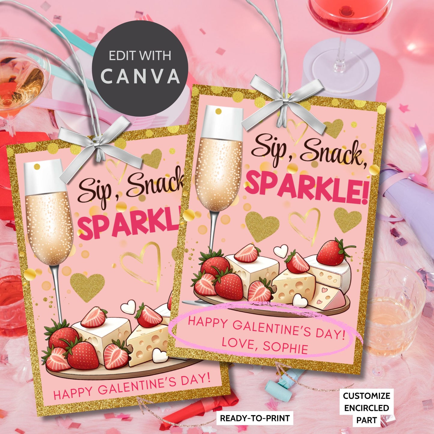 Chic printable and editable Galentine’s Day gift tags featuring champagne, cheese, strawberries, and the message "Sip, Snack, Sparkle!" Perfect for wine nights, brunch, or Galentine’s gift bags.