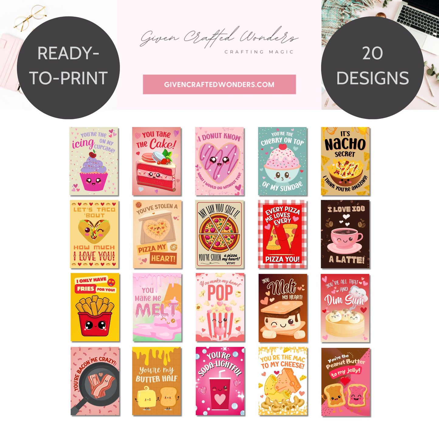 A bundle of 20 printable Valentineās Day cards featuring food-themed puns with designs of cupcakes, pizza, donuts, tacos, and coffee. Comes as 8.5 x 11 (2 per sheet) and single 5x7 PDFs. Perfect for pun lovers and snack lovers alike!