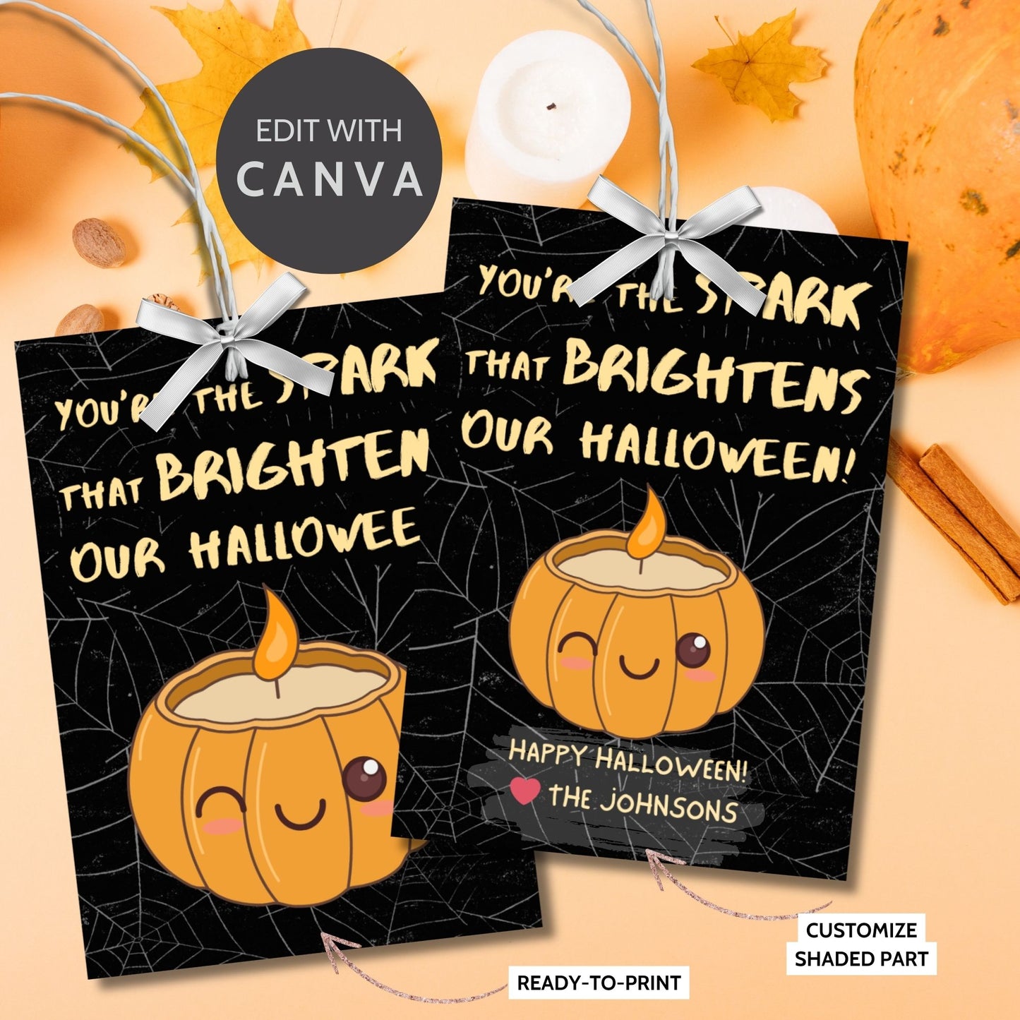 Halloween-themed printable gift tags with the message "You're the Spark that Brightens Our Halloween!" featuring a cute pumpkin candle on a black spiderweb background. Tags are 2.5 x 3.5 inches, laid out 8 per sheet on a standard 8.5 x 11-inch page. Includes a printable PDF and a PDF with a link to an editable Canva template.