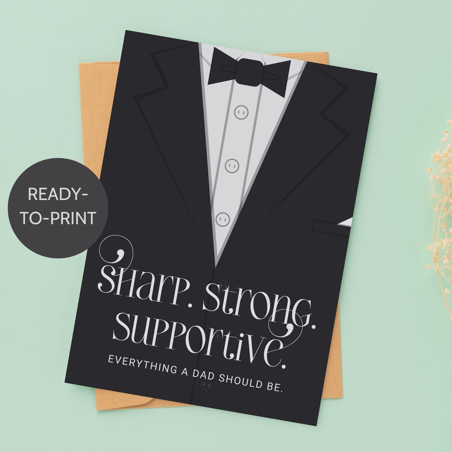 Father's Day card printable with bold text 'Sharp. Strong. Supportive.' featuring a minimalist design of a suit and tie in grayscale tones.