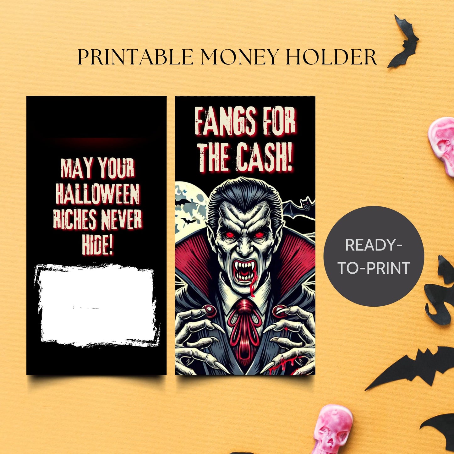 Halloween-themed printable money holder with vampire design and text on a yellow background.