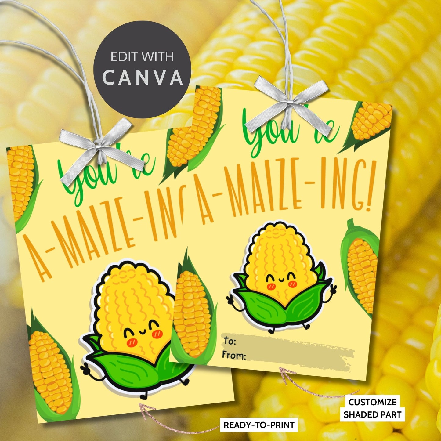 Editable corn-themed fall gift tags with the message 'You're A-MAIZE-ING!' in 2.5 x 3.5 inches, 8 per sheet, available as printable and customizable PDFs.