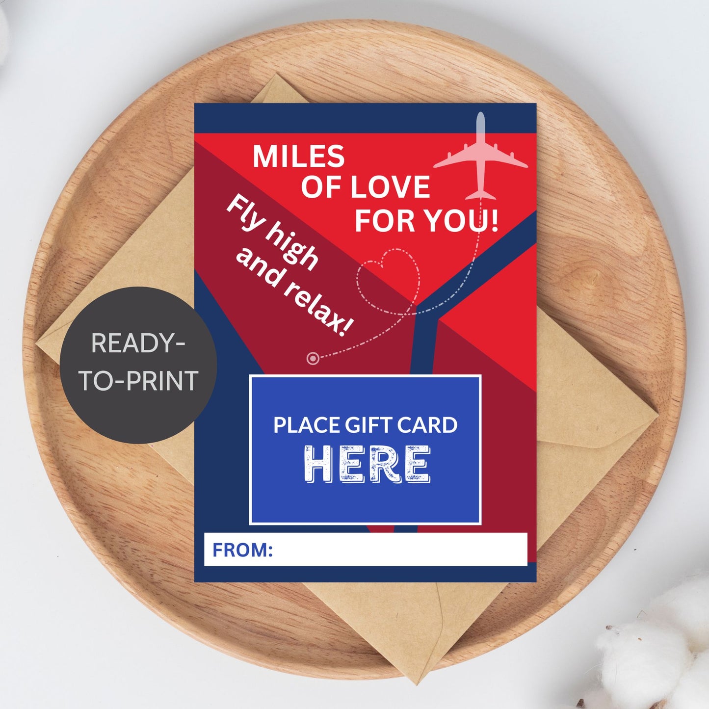 Printable “Miles of Love for You” airline travel-themed gift card holder for Mother’s Day, Father’s Day, or vacation gifts, 5x7 PDF format.