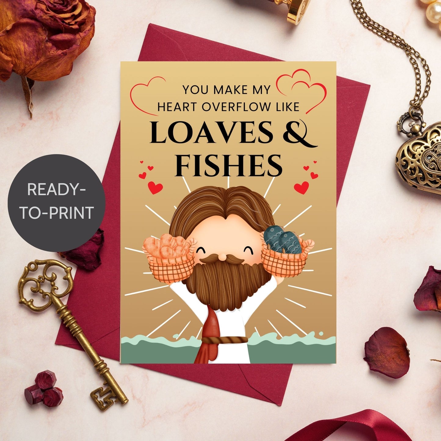 A beautiful Christian printable Valentine’s Day card featuring the message “You Make My Heart Overflow Like Loaves and Fishes”, inspired by Jesus’ miracle of abundance. Available as a 5x7-inch PDF and an 8.5 x 11 sheet with two cards per page. Perfect for faith-based Valentine’s gifts, church groups, and religious occasions.