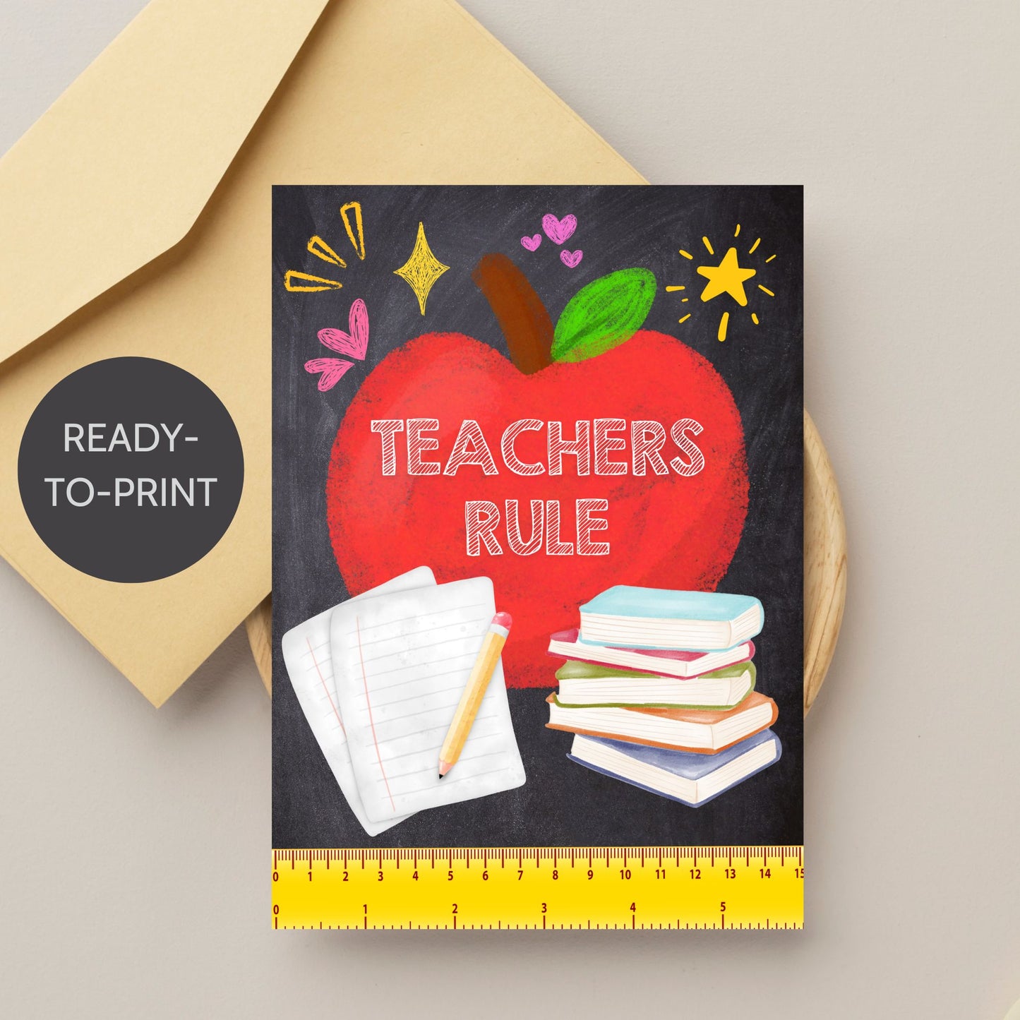 Printable Teacher Appreciation Greeting Card with colorful “Teachers Rule” ruler design – 5x7 digital download