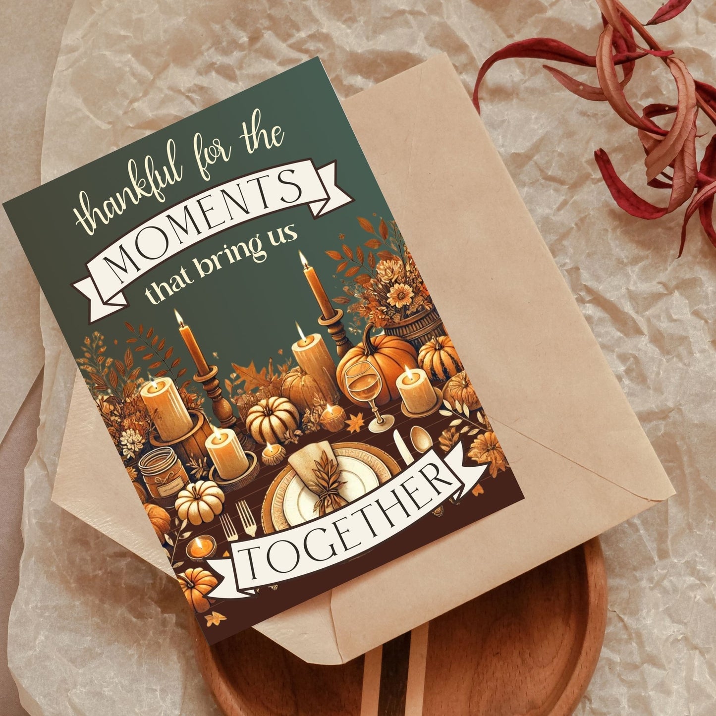 xPrintable Fall Greeting Card featuring a candlelit autumn table with pumpkins and the message 'Thankful for the Moments that Bring Us Together,' ideal for expressing gratitude this fall.