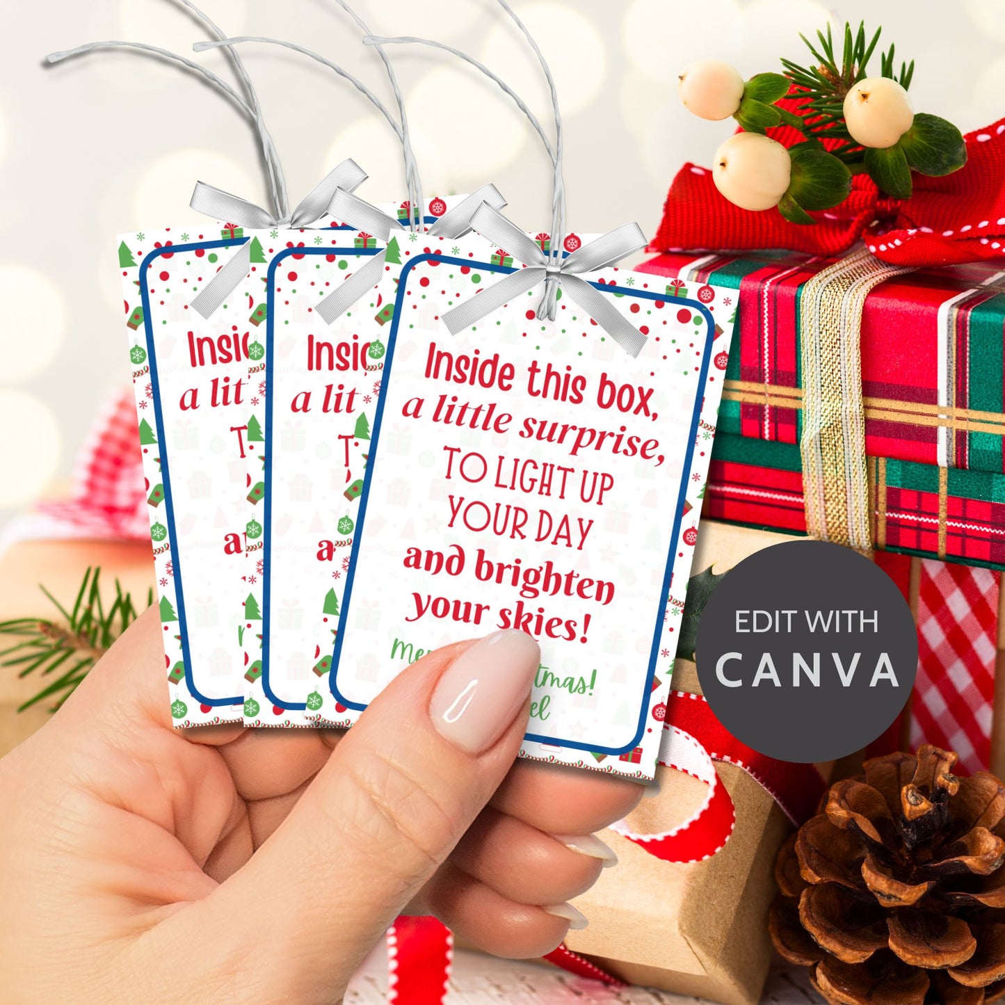 Festive holiday gift tags with the message, "Inside this box, a little surprise, to light up your day and brighten your skies." Includes printable PDF and editable Canva template.