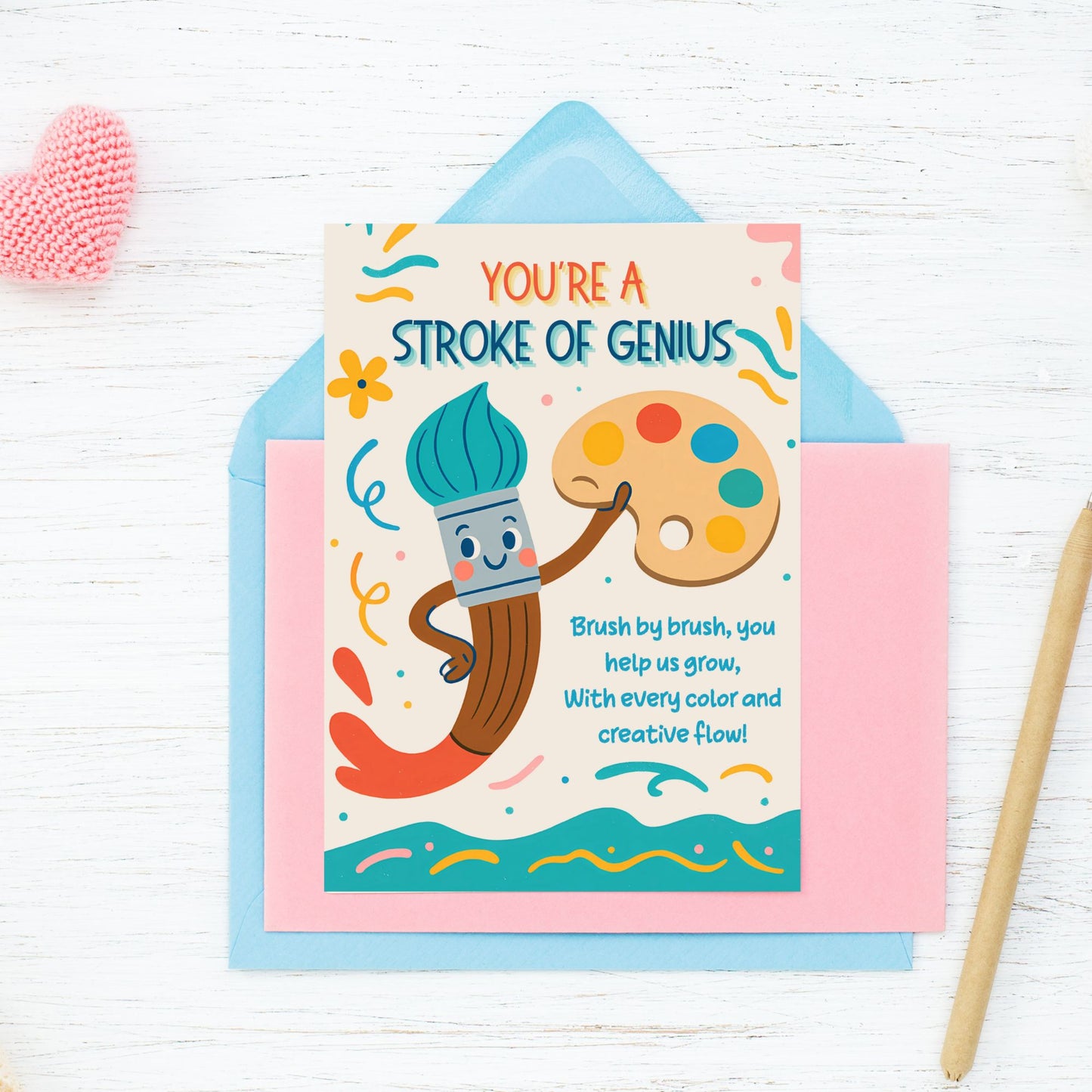Printable art-themed teacher card that says “You’re a Stroke of Genius” – 5x7 colorful digital download for teacher appreciation