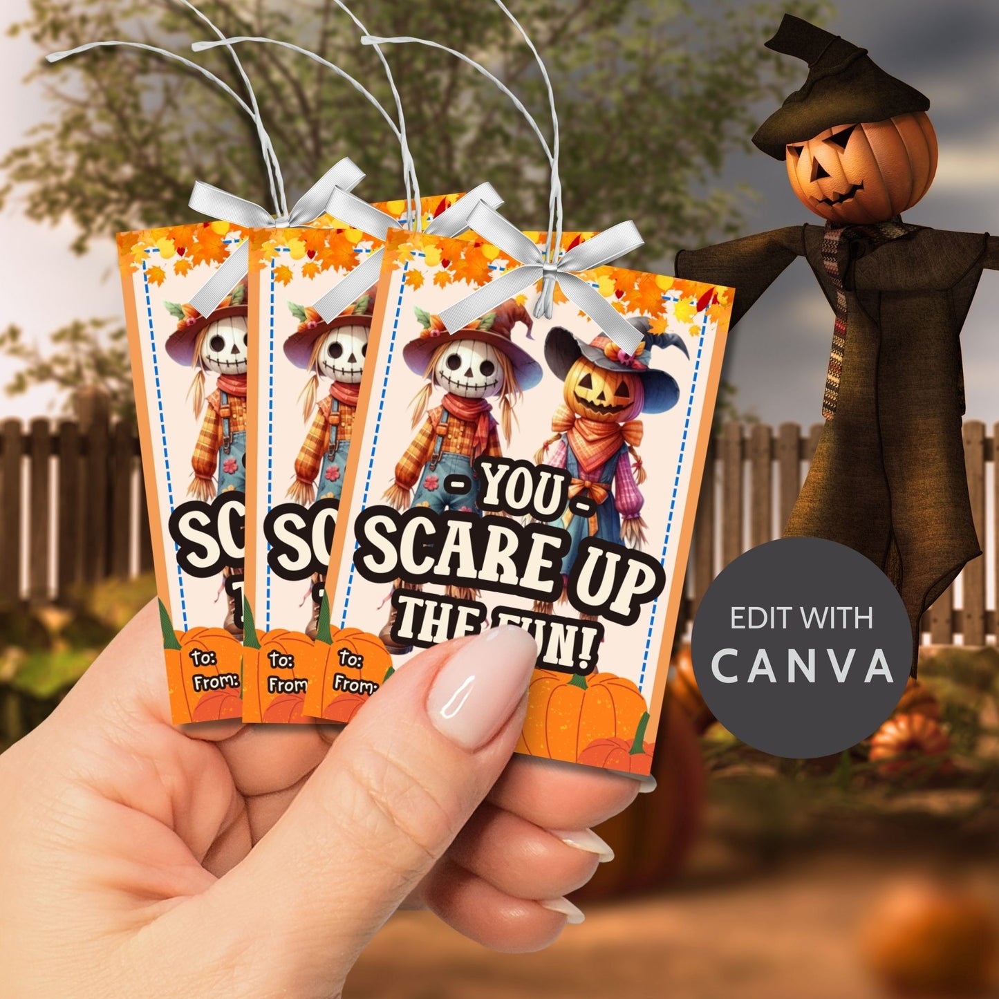 Editable scarecrow-themed fall gift tags with the message 'You Scare Up the Fun!' in 2.5 x 3.5 inches, 8 per sheet, available as printable and customizable PDFs