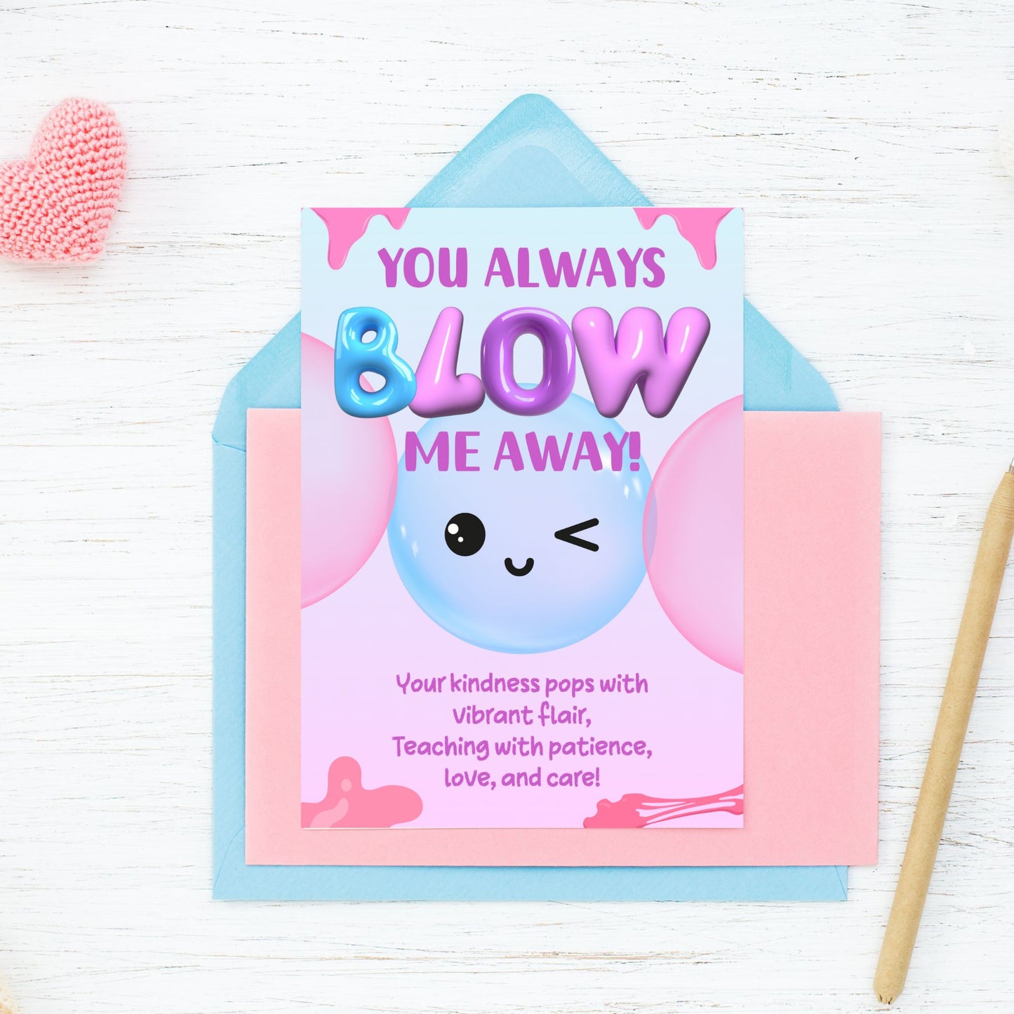 Printable card with bubble design and pun “You Always Blow Me Away” – 5x7 PDF digital thank-you card for teacher