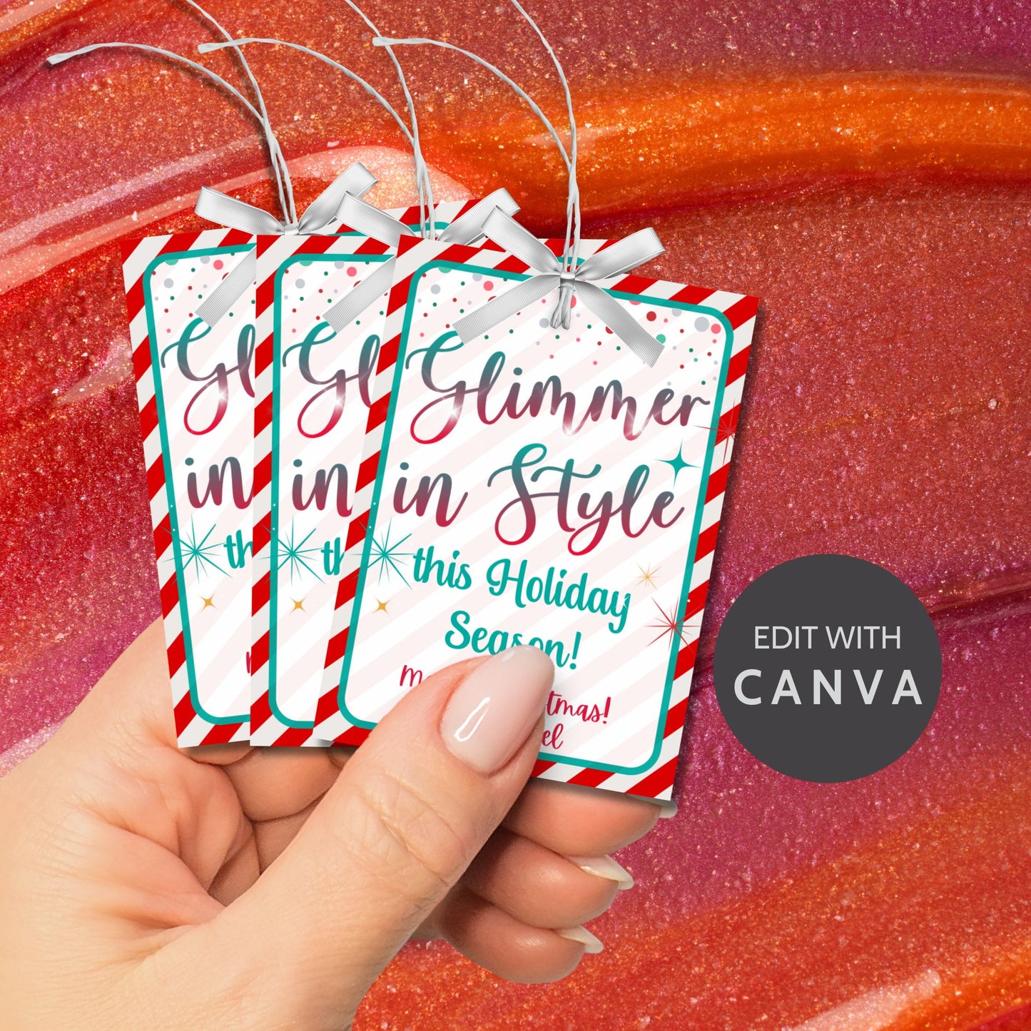 Festive "Glimmer in Style this Holiday Season" gift tags with a candy cane border, ideal for makeup gifts like lip gloss, lipstick, or eyeshadow. Includes printable PDF and editable Canva template.