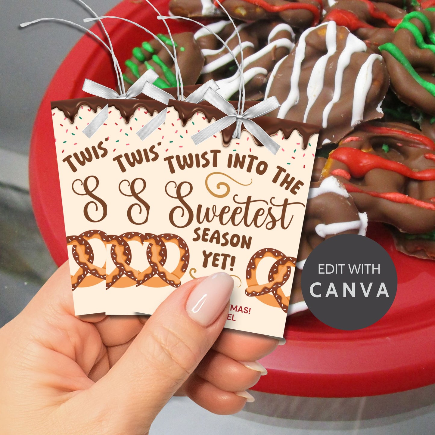 Printable holiday gift tags reading "Twist Into the Sweetest Season Yet!" with pretzel illustrations, chocolate drizzle, and sprinkles. Perfect for pretzel-themed gifts. Includes printable PDF and editable Canva template.