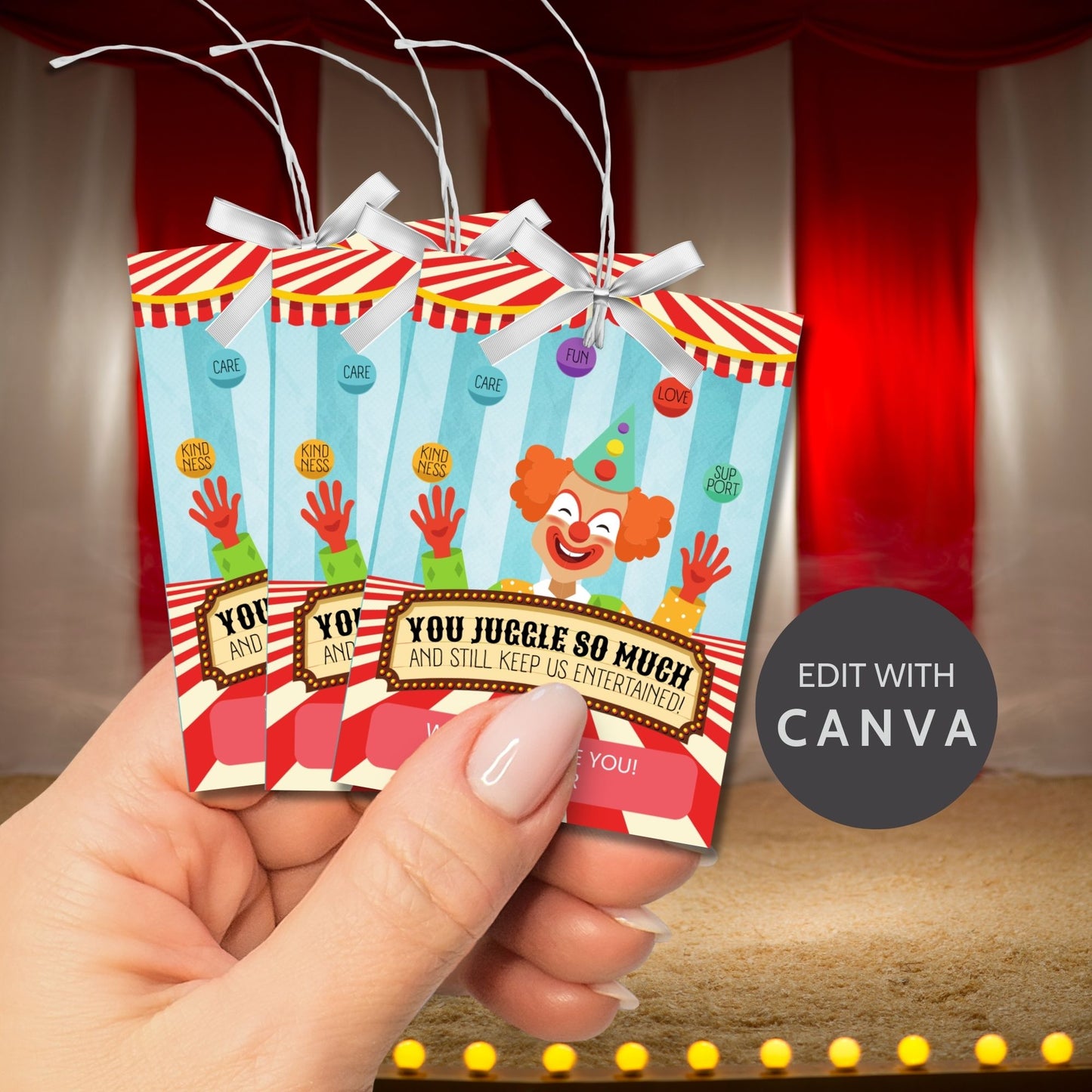 Circus-themed teacher appreciation gift tags, featuring a juggling clown with the message "You Juggle So Much and Still Keep Us Entertained!", sized 2.5 x 3.5 inches, laid out 8 per sheet on an 8.5 x 11-inch printable page. Includes editable Canva template for personalization.