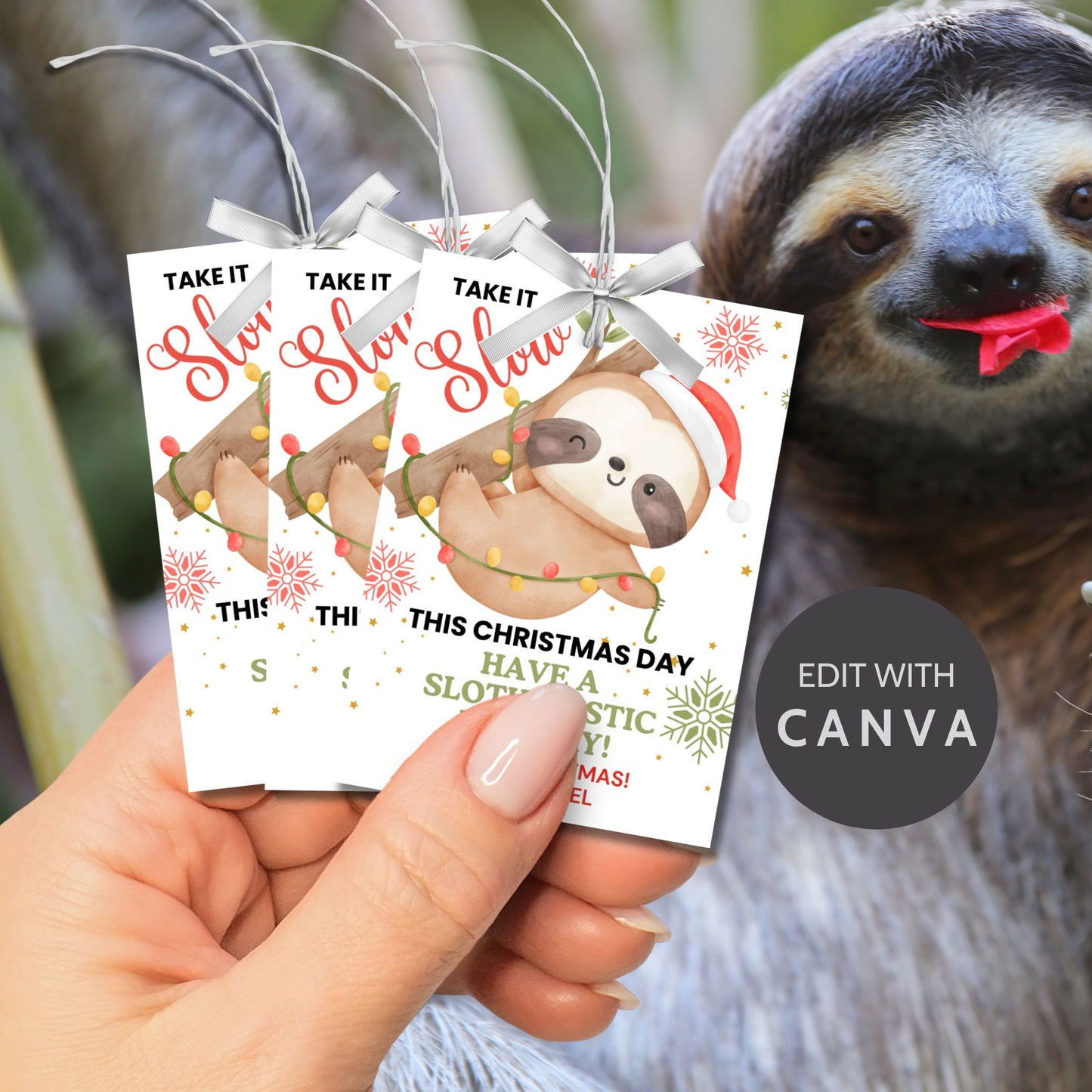 Sloth-themed Christmas gift tags featuring a watercolor sloth in a Santa hat, wrapped in festive holiday lights, with the message 'Take it Slow this Christmas Day. Have a Sloth-Tastic Holiday!' Perfect for adding a cozy and fun touch to holiday presents.