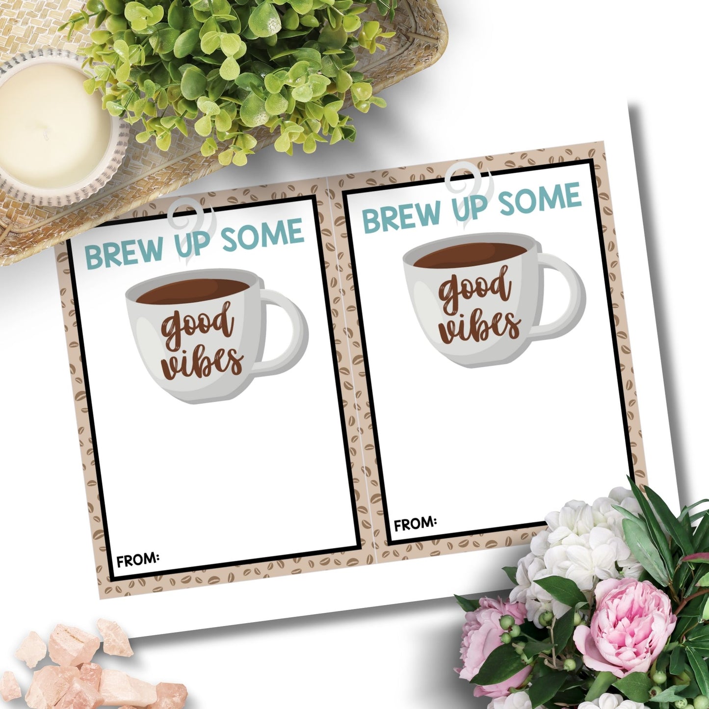 Printable café gift card holders for students and anyone, 5x7 inches, laid out on an 8.5 x 11 inch sheet, with a welcoming "Brew Up Some Good Vibes" message.