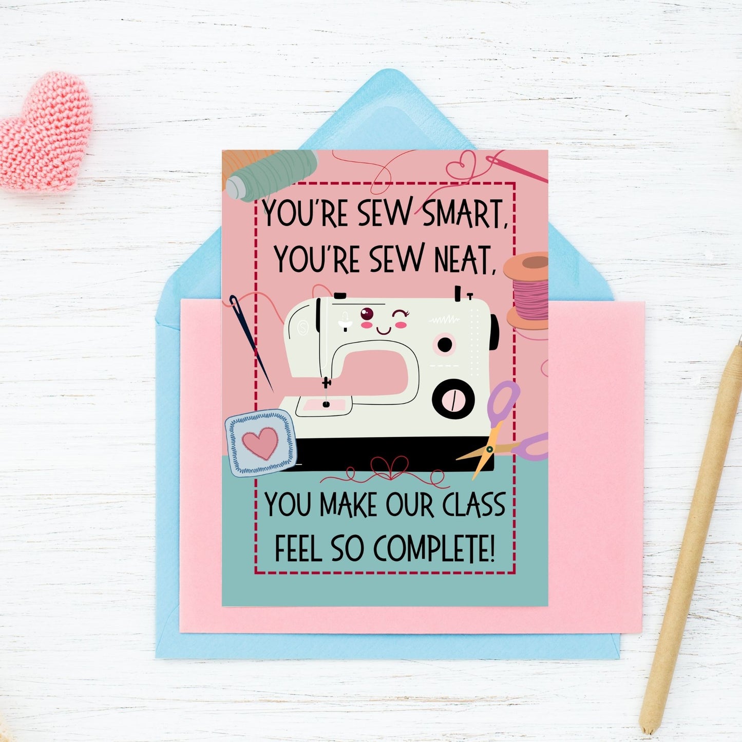 A printable sewing-themed Valentine's Day greeting card with the message "You're Sew Smart, You're Sew Neat." Perfect for sewing teachers, quilters, or crafters. Instant download, 5x7 inches.