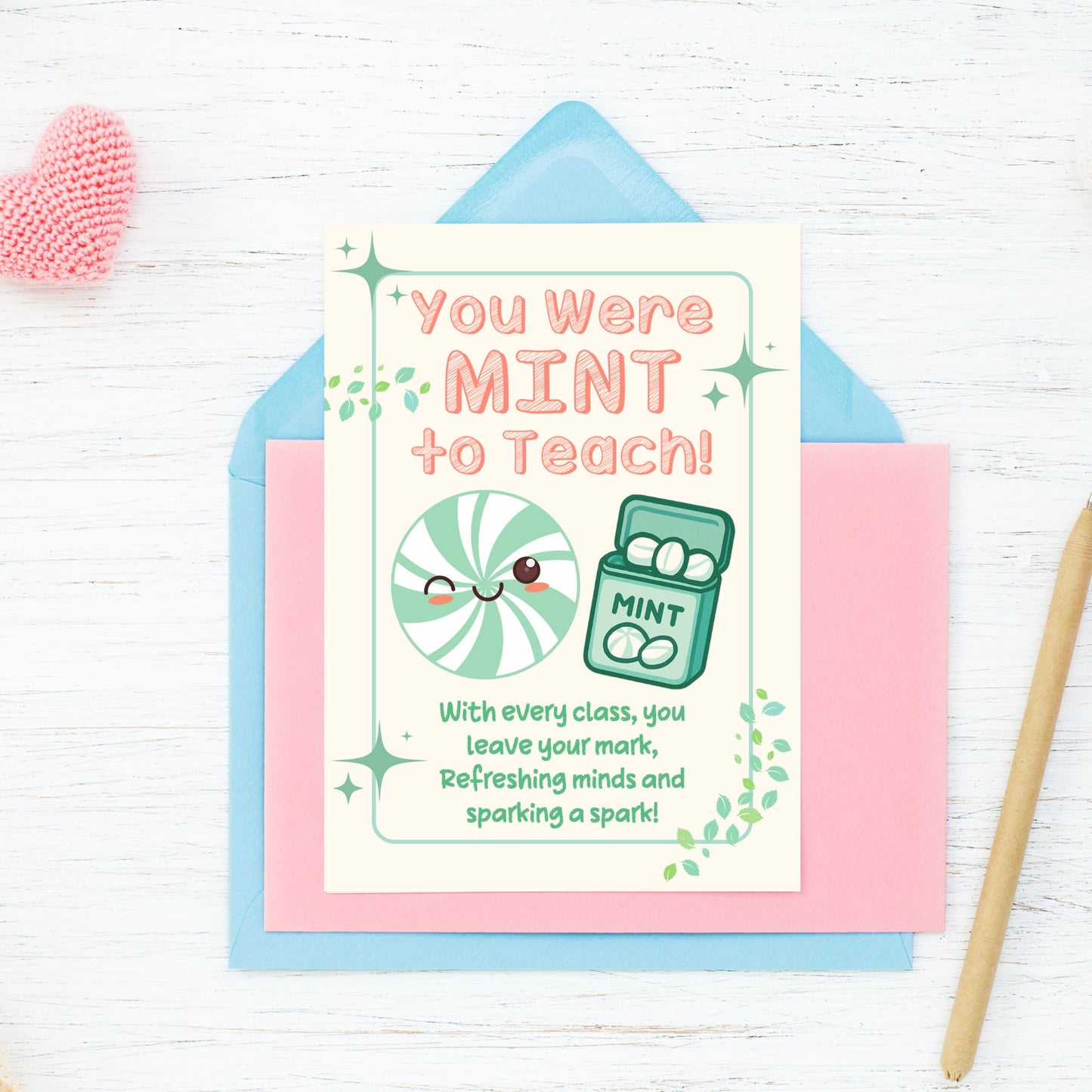 Printable teacher card with mint pun reading “You Were Mint to Teach” – 5x7 digital download for mint gift idea