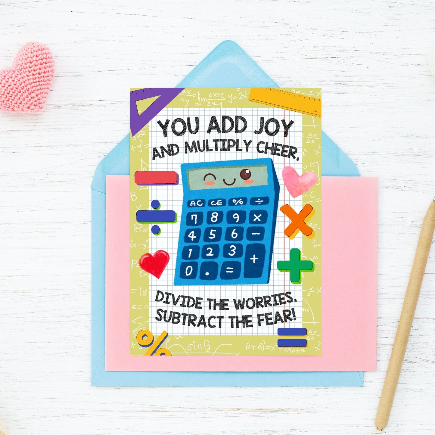 A printable math-themed Valentine’s Day card with the message "You Add Joy and Multiply Cheer." Perfect for math teachers, tutors, and STEM lovers. Instant download, 5x7 inches.