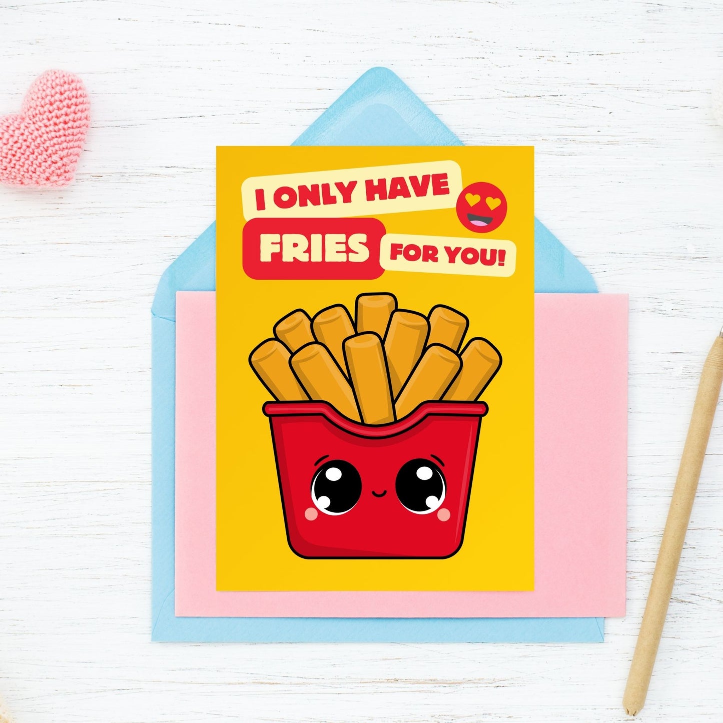 Printable Valentineās Day Greeting Card with the pun āI Only Have Fries for You.ā Designed as a 5x7 PDF on an 8.5 x 11 sheet with two cards per page. A cute and funny Valentineās card for food lovers!