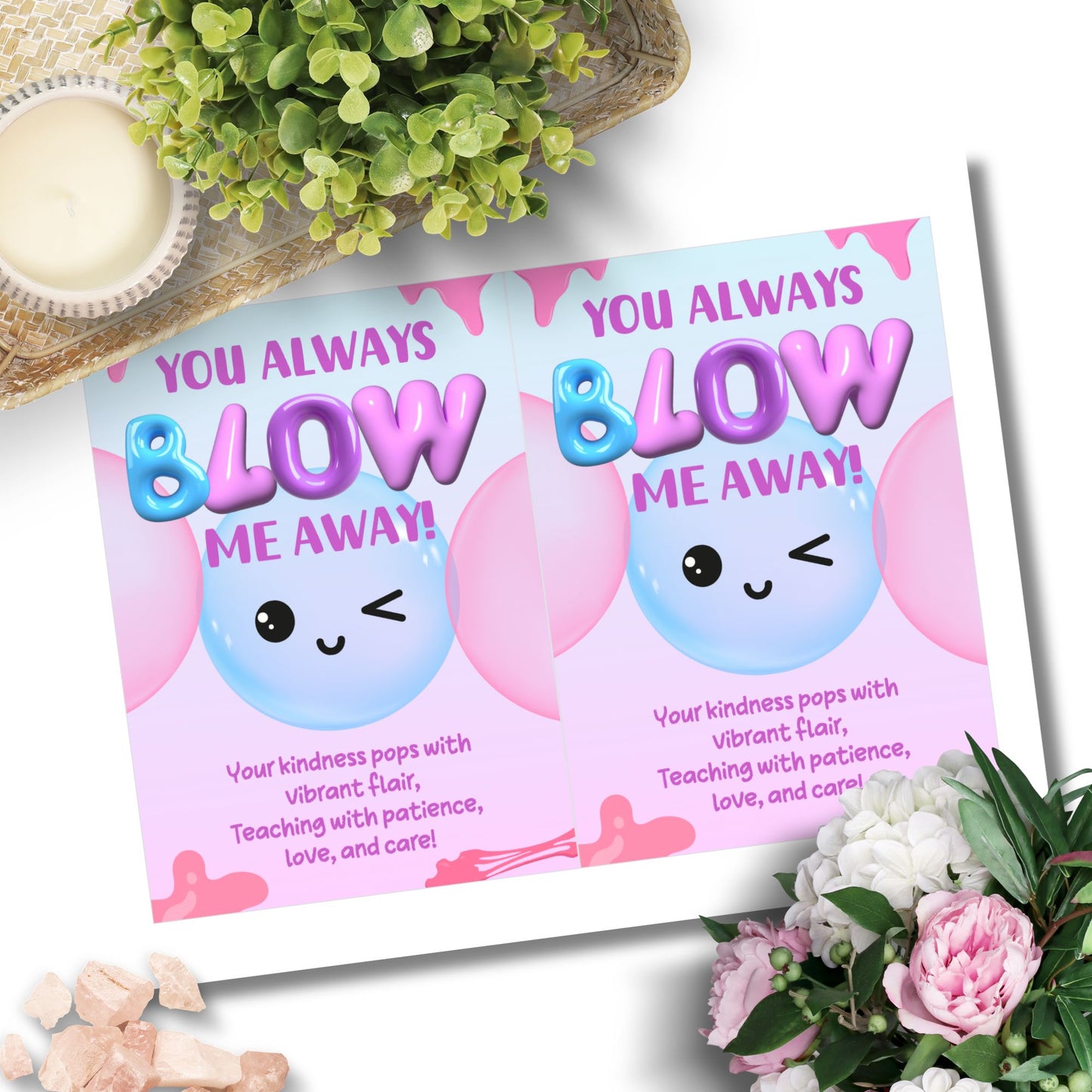 Printable card with bubble design and pun “You Always Blow Me Away” – 5x7 PDF digital thank-you card for teacher