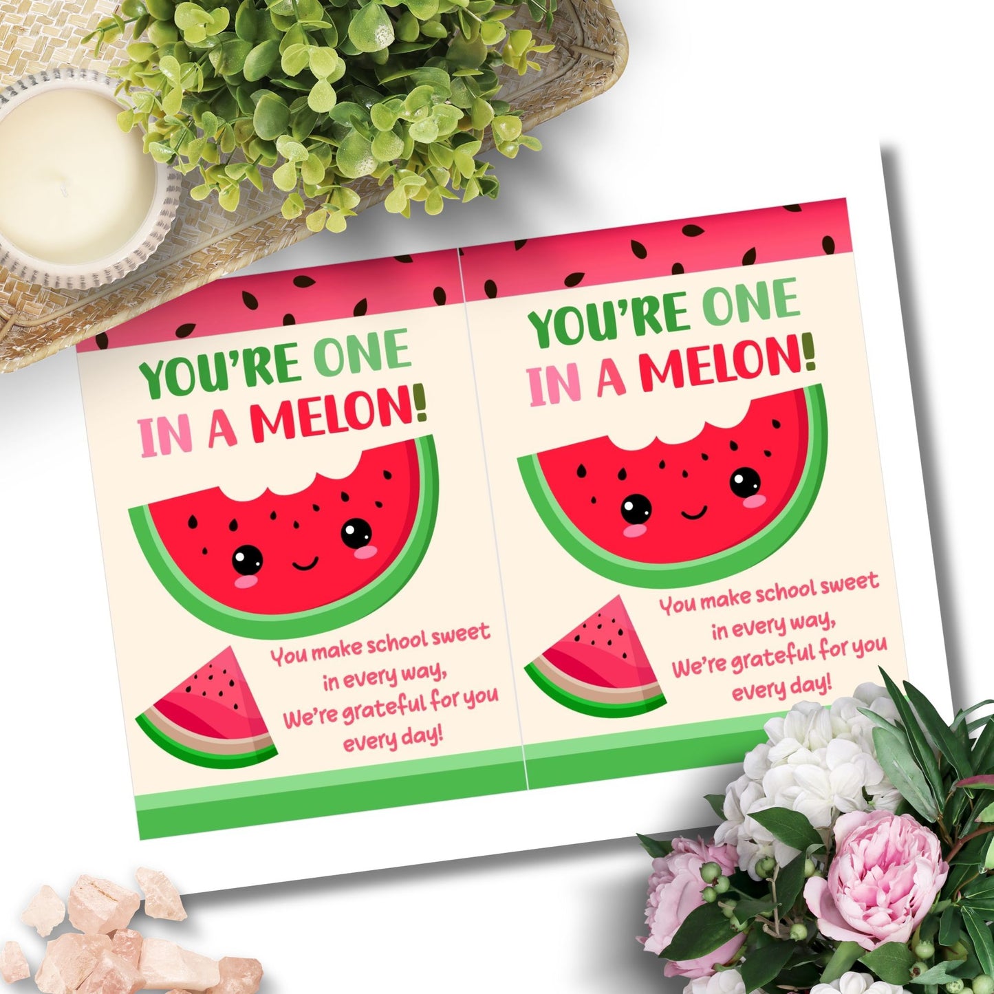 Printable watermelon-themed teacher card with “You’re One in a Melon” pun – 5x7 PDF digital download