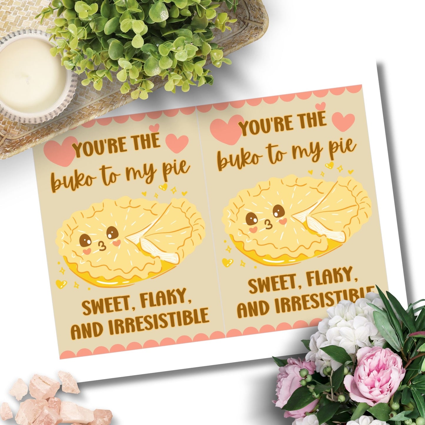 Printable Valentineās Day card featuring the phrase āYou're the Buko to My Pieā with a Filipino Buko Pie-inspired design. Designed as a 5x7 PDF on an 8.5 x 11 sheet with two cards per page. A punny and heartfelt Valentineās card for Filipino food lovers.