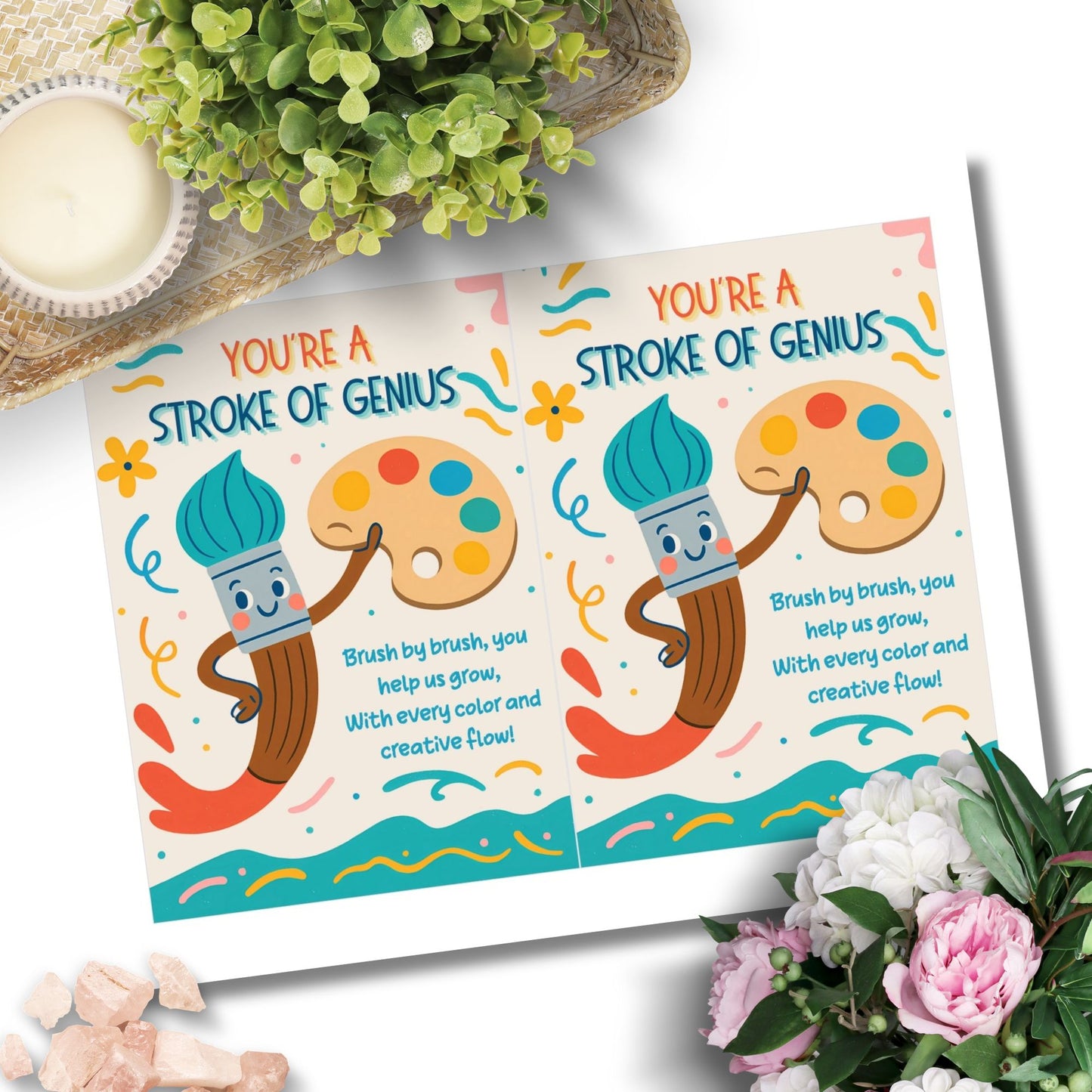 Printable art-themed teacher card that says “You’re a Stroke of Genius” – 5x7 colorful digital download for teacher appreciation