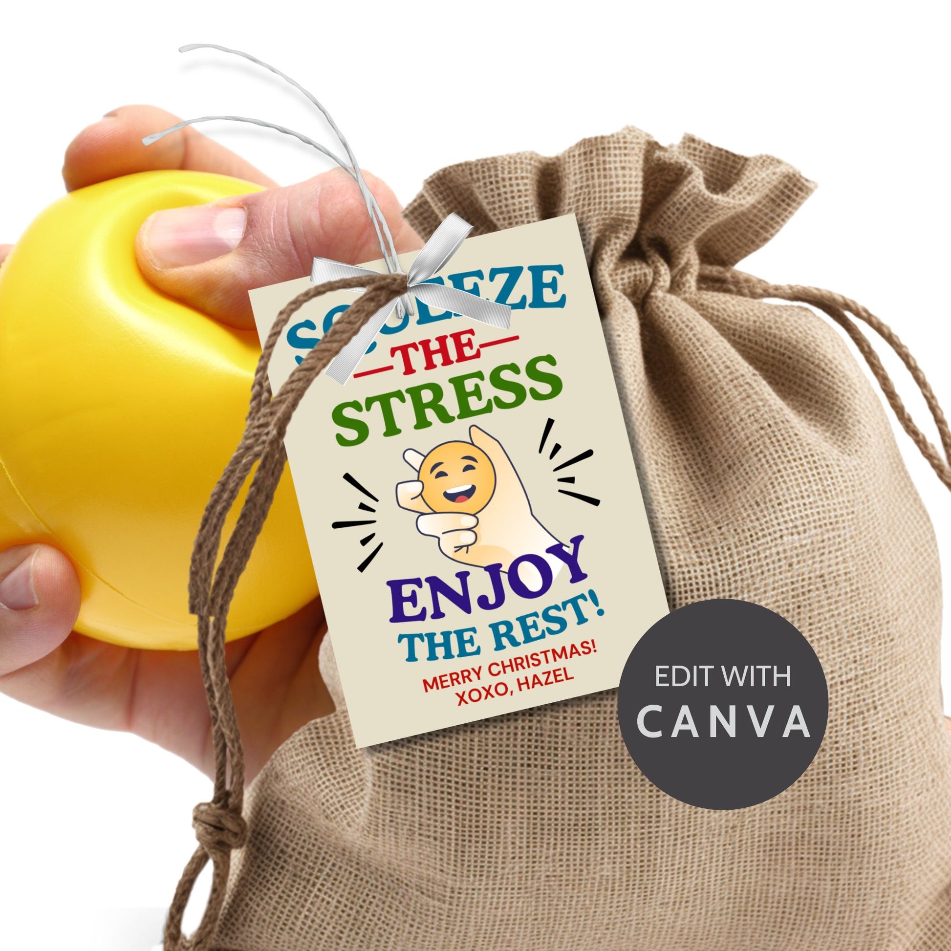 A cheerful gift tag featuring a stress ball and the phrase: "Squeeze the Stress, Enjoy the Rest!" Perfect for stress relief gifts for any occasion.