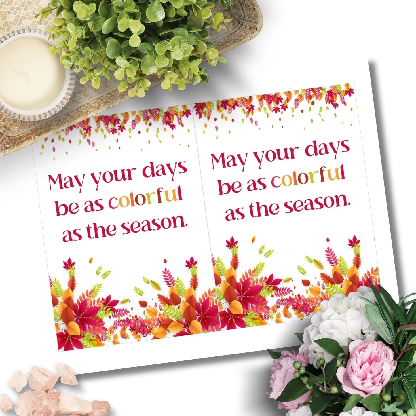 Printable Fall Greeting Card with colorful autumn leaves and the message 'May your days be as colorful as the season,' perfect for vibrant seasonal greetings.