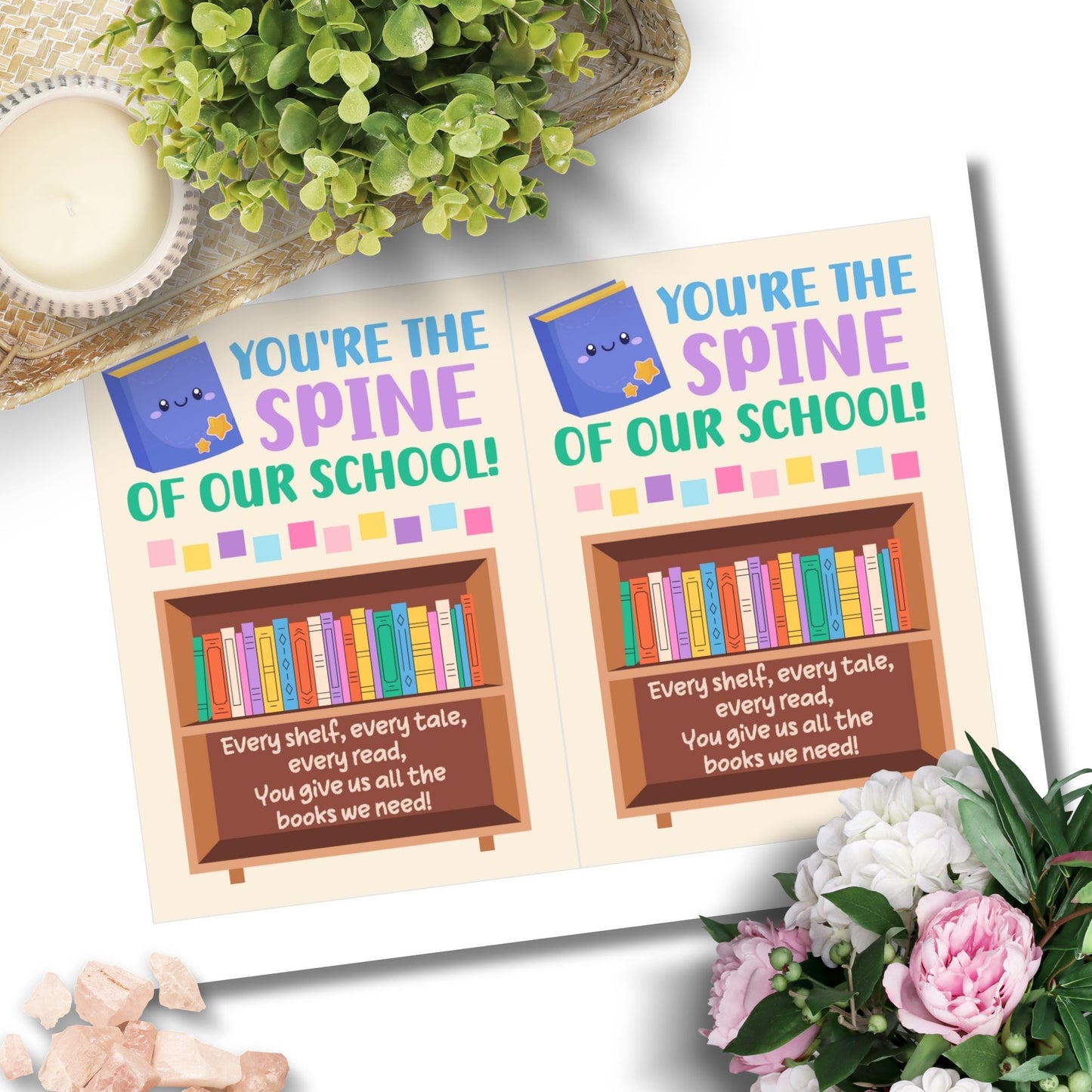Book-themed printable librarian card that says “You’re the Spine of Our School” – 5x7 PDF digital card