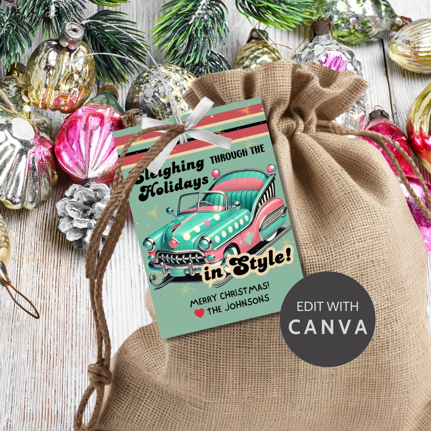Retro-inspired Christmas gift tags featuring a vintage car with holiday decorations and the message "Sleighing Through the Holidays in Style!" These printable and editable tags add a nostalgic, stylish touch to holiday gifts.