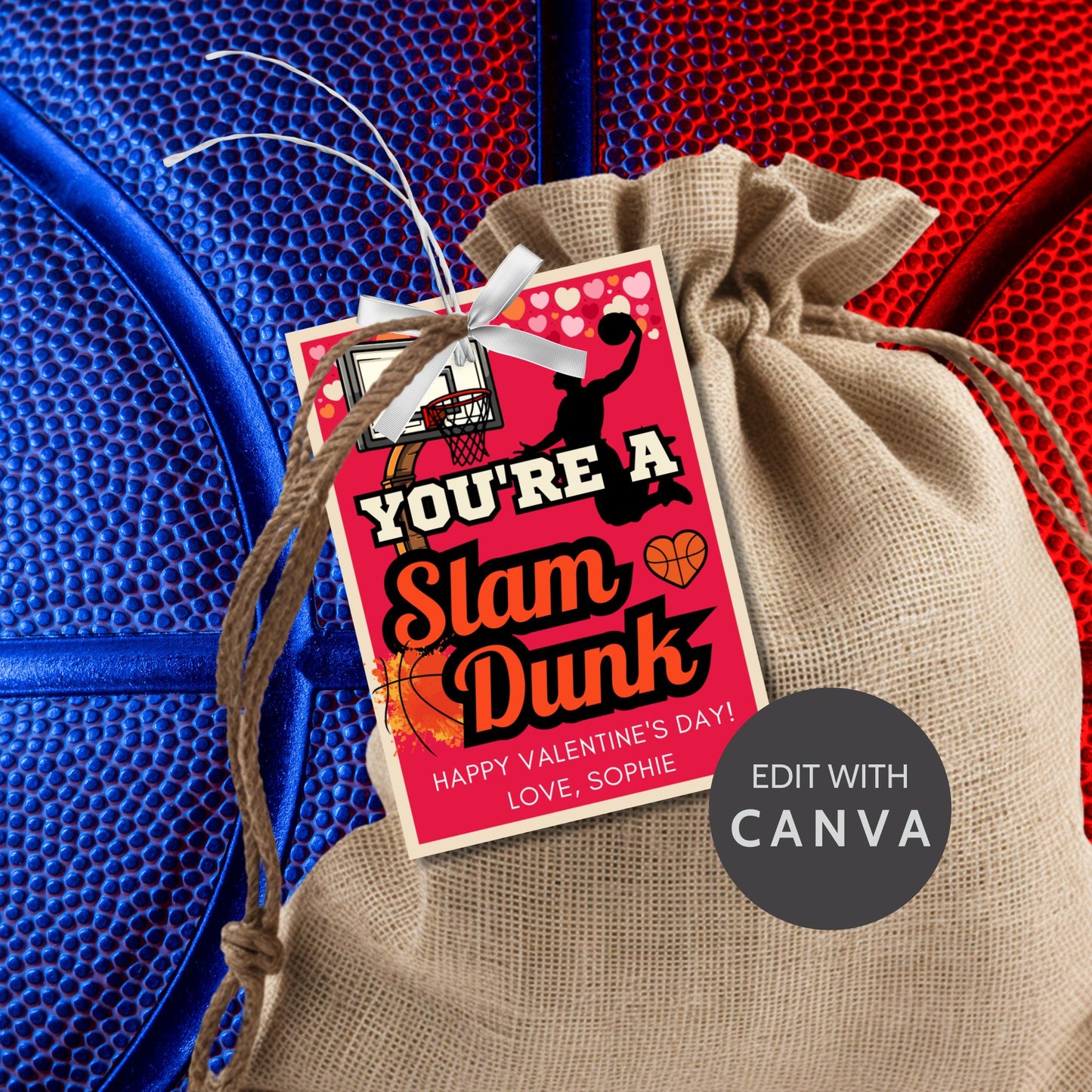 Printable and editable basketball-themed Valentineās Day gift tags with the message "Youāre a Slam Dunk." Features a red and black design with a basketball hoop and hearts, perfect for teammates, coaches, and sports lovers.
