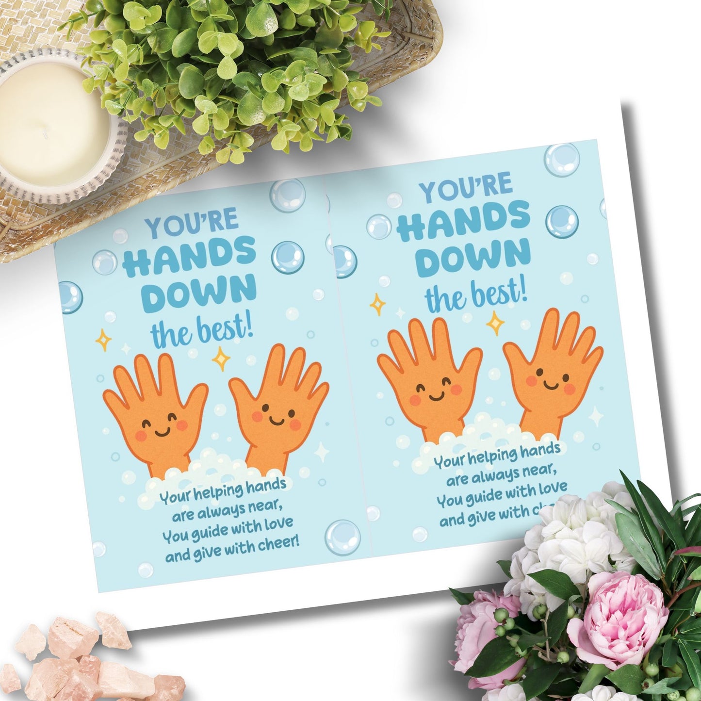 Printable thank-you card that says “You’re Hands Down the Best” – 5x7 PDF digital download for teacher appreciation gifts like soap, lotion, or sanitizer