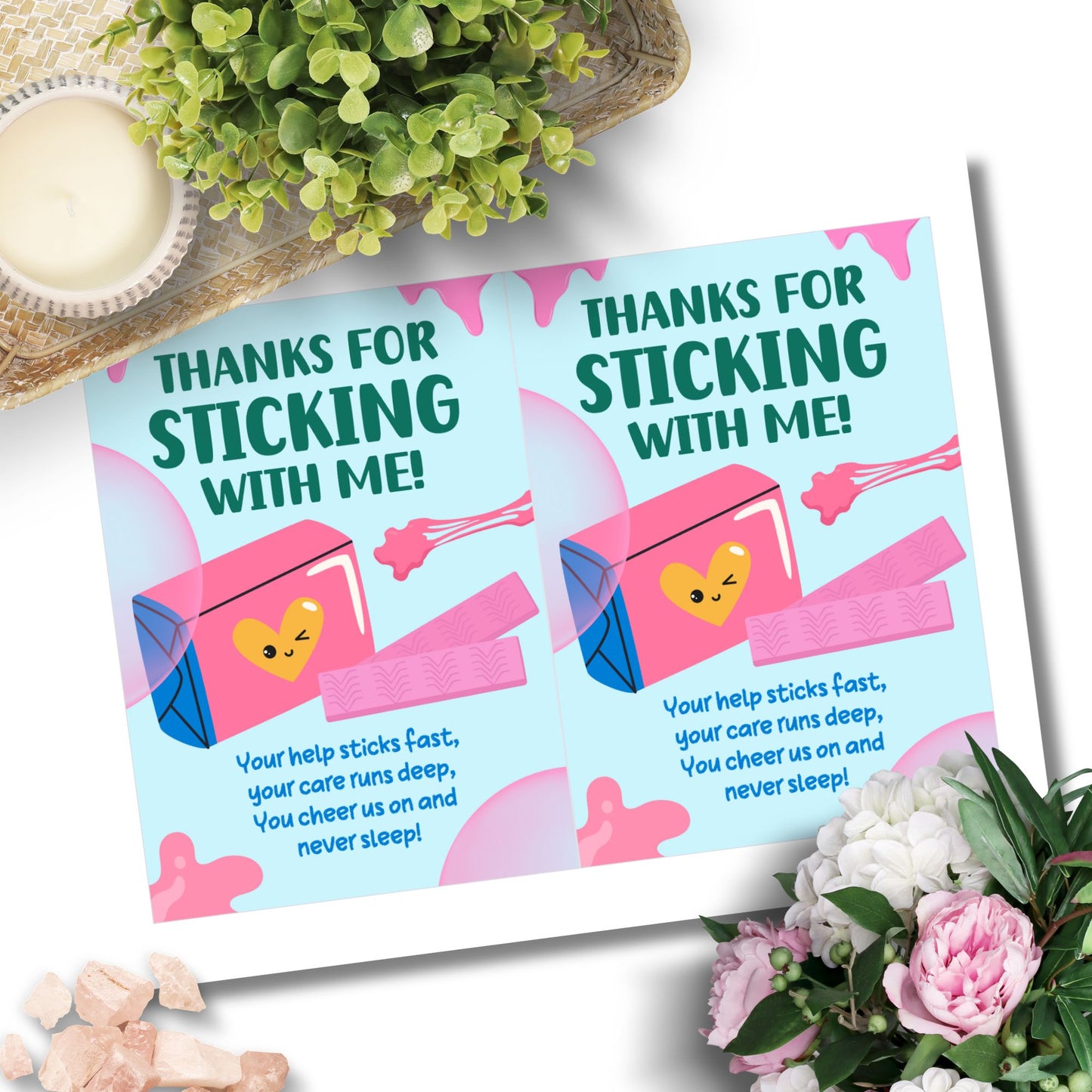 Printable punny card that says “Thanks for Sticking With Me” – 5x7 digital file for gum-themed teacher gift