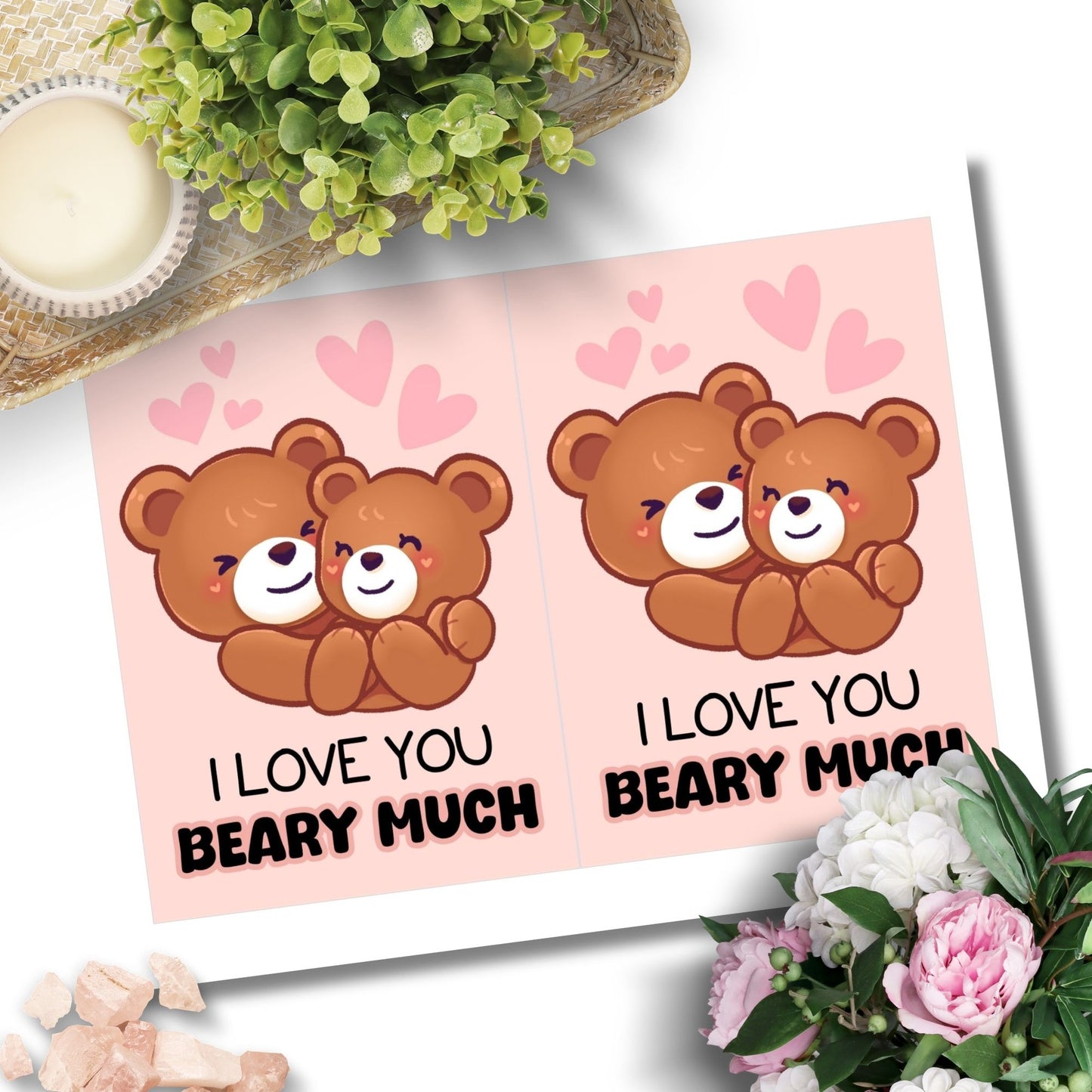 Printable Valentineās Day Greeting Card featuring the pun āI Love You Beary Much.ā Designed as a 5x7 PDF on an 8.5 x 11 sheet with two cards per page. A cute and heartfelt Valentineās card for loved ones.