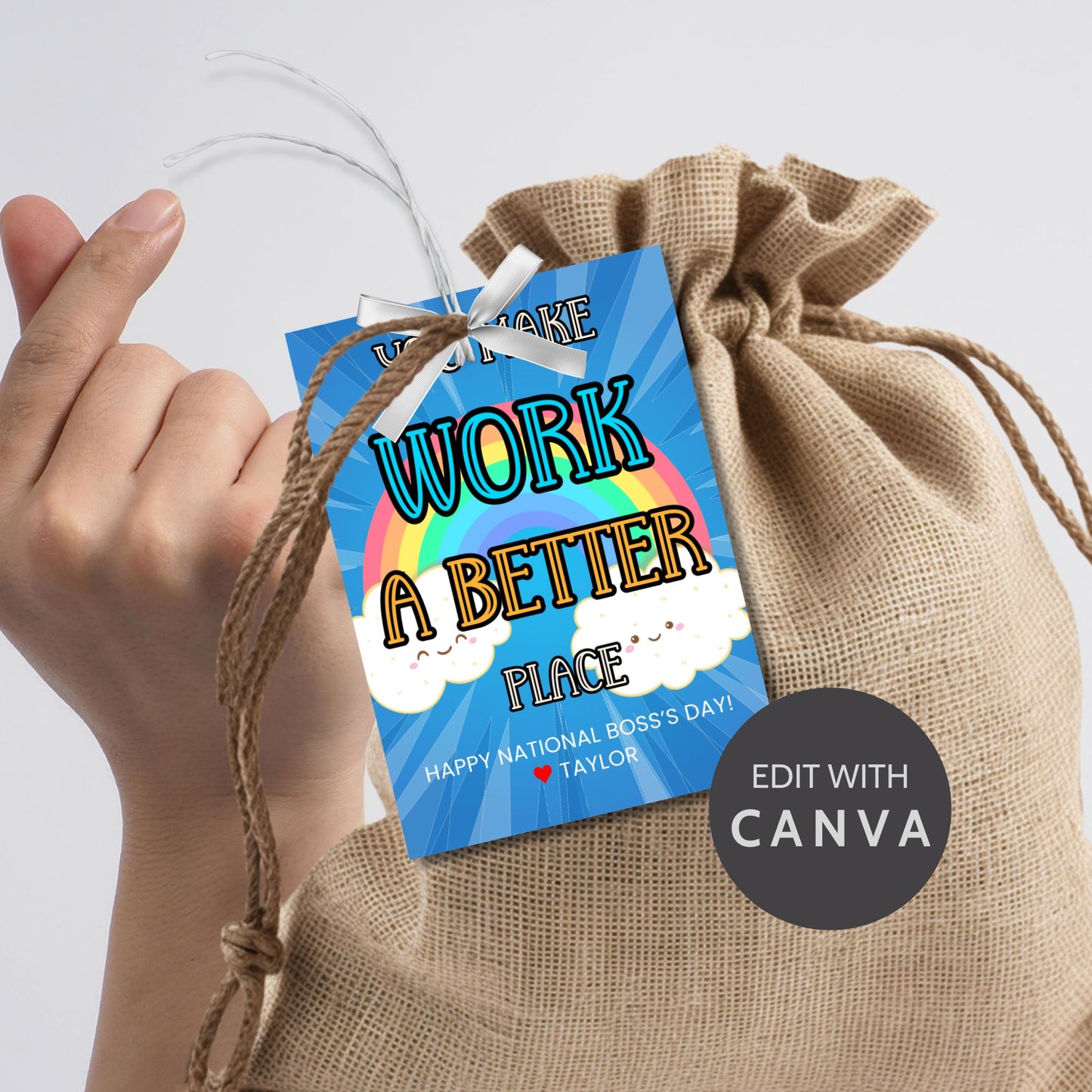 Editable National Boss's Day gift tags featuring a colorful rainbow and the message "You Make Work A Better Place." Each tag is 2.5 x 3.5 inches, 8 per sheet, with room for personalization.