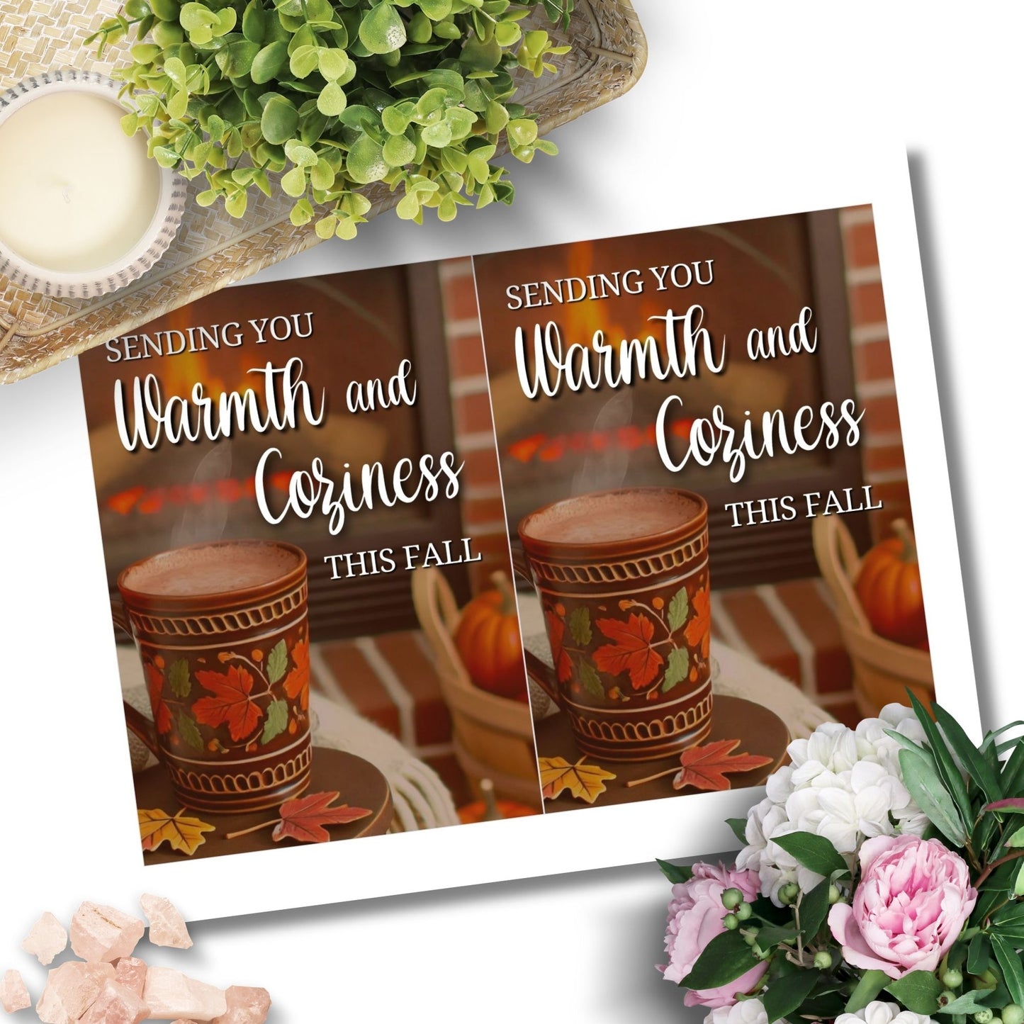 Printable Fall Greeting Card with a cozy scene featuring a steaming mug and fireplace, and the message 'Sending You Warmth and Coziness This Fall,' ideal for autumn greetings.