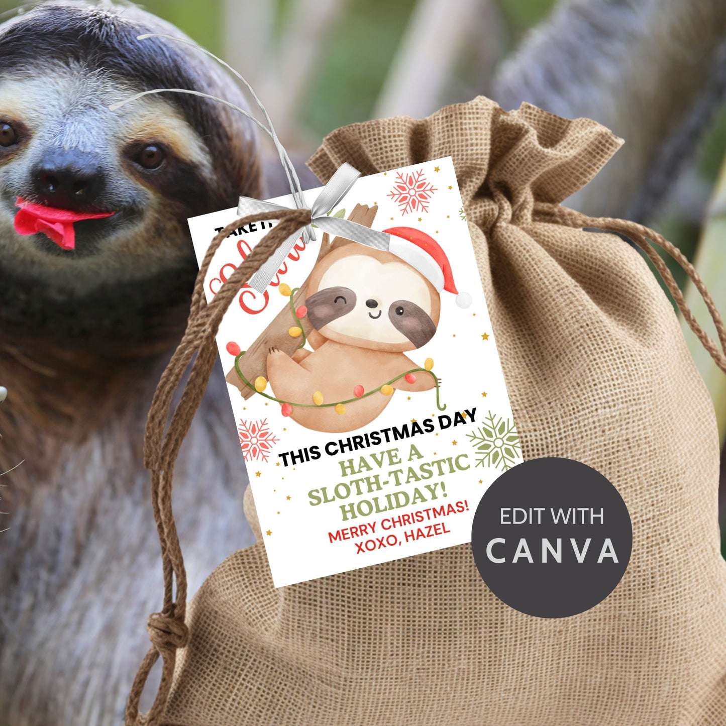 Sloth-themed Christmas gift tags featuring a watercolor sloth in a Santa hat, wrapped in festive holiday lights, with the message 'Take it Slow this Christmas Day. Have a Sloth-Tastic Holiday!' Perfect for adding a cozy and fun touch to holiday presents.