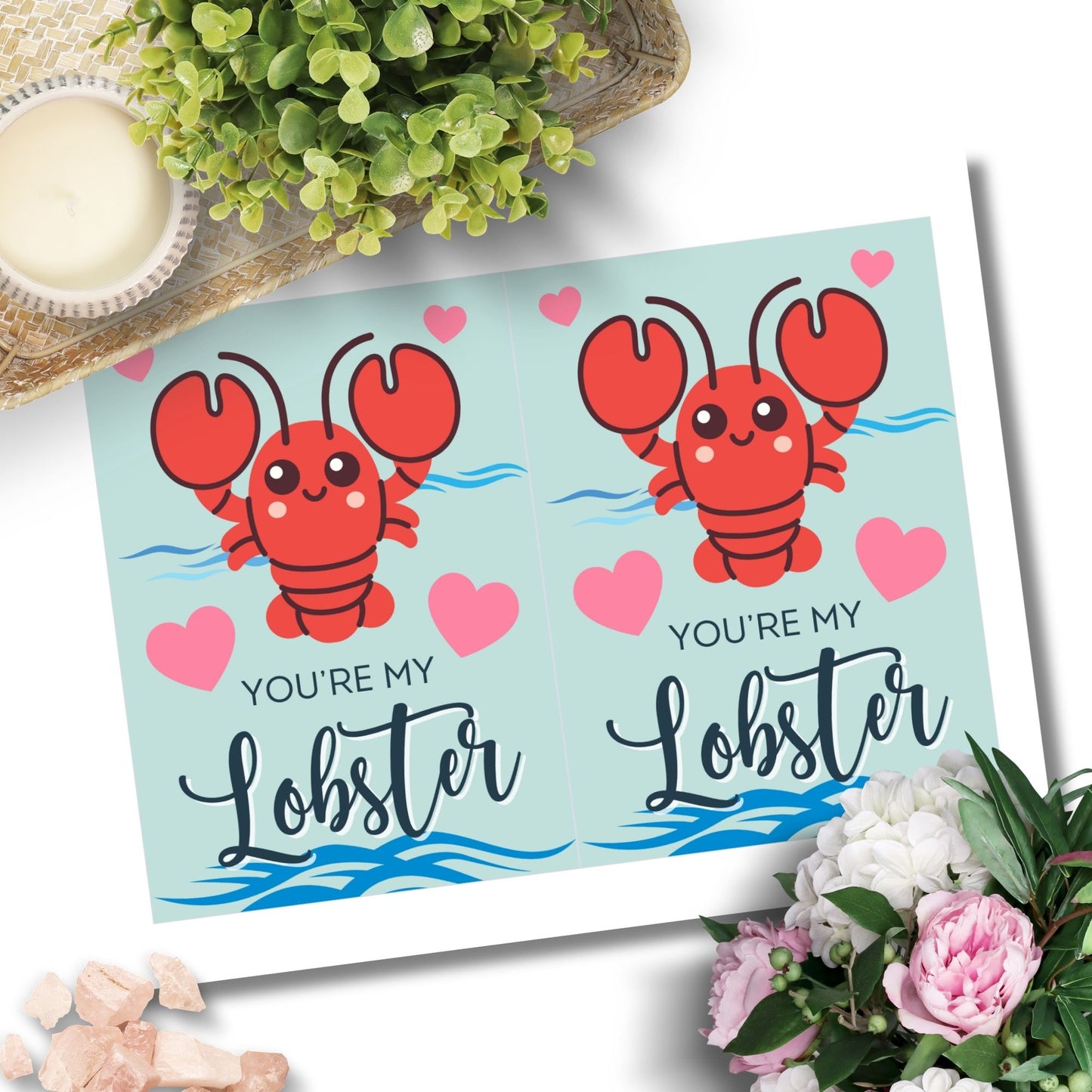 Printable Valentineās Day Greeting Card featuring the message āYou're My Lobster.ā Designed as a 5x7 PDF on an 8.5 x 11 sheet with two cards per page. A cute and heartfelt Valentineās card for Friends fans.