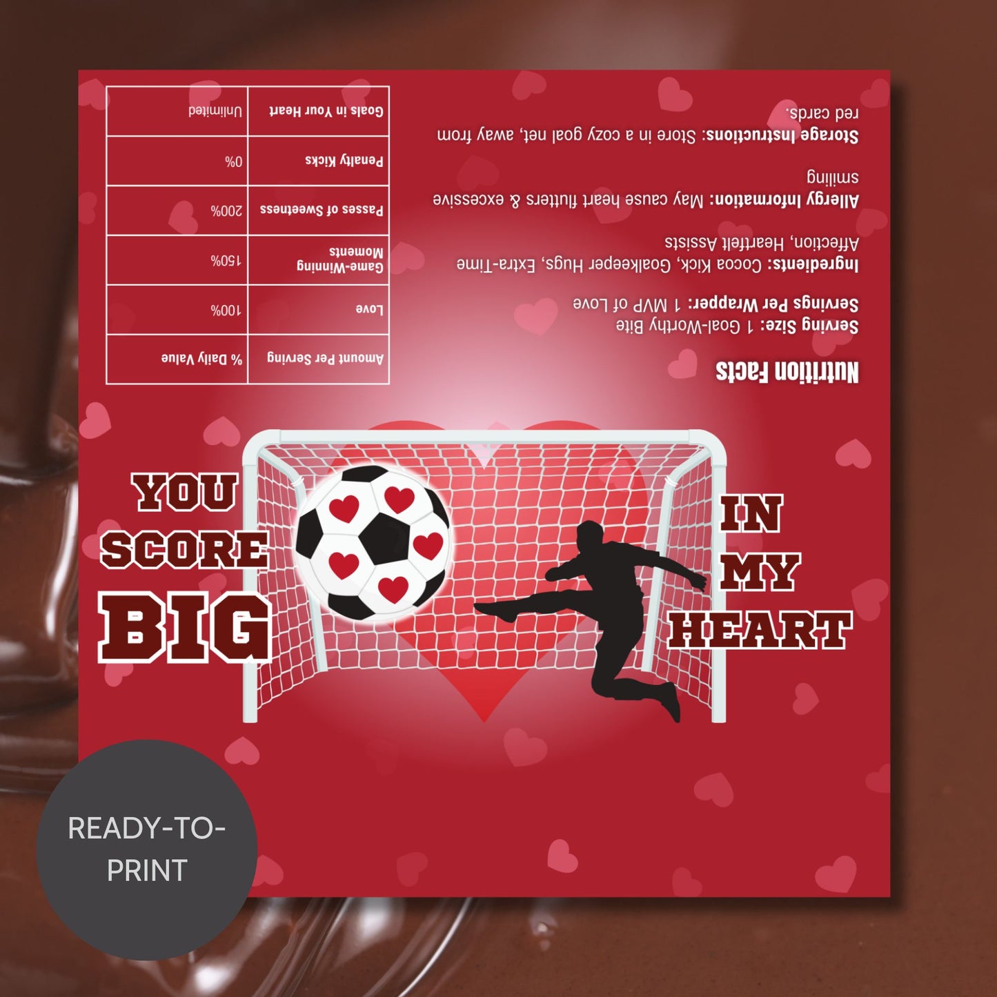 A soccer-themed Valentine’s Day chocolate bar wrapper featuring the phrase "You Score Big in My Heart!" with a festive red background, heart-shaped soccer ball, and a goal scene with a silhouette player. Perfect for teammates, coaches, and soccer fans!