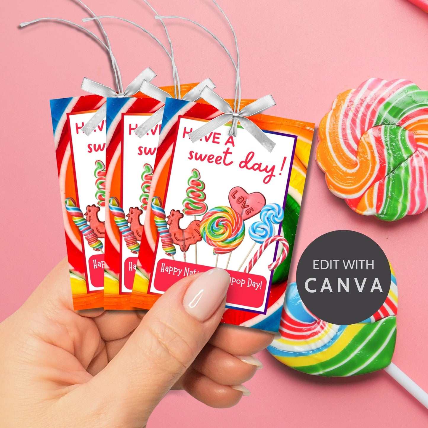 Bright and colorful National Lollipop Day gift tags with the message 'Have a sweet day!' featuring an array of lollipops and candy. Perfect for teachers, students, and employees. Available at Given Crafted Wonders.
