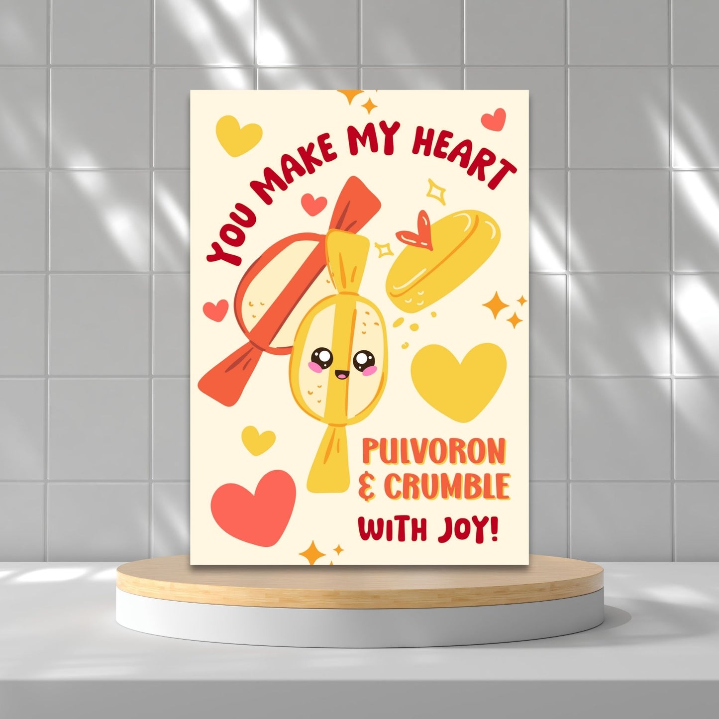Printable Valentineās Day card featuring the phrase āYou Make My Heart Pulvoroll with Joyā with a Filipino pulvoron-inspired design. Designed as a 5x7 PDF on an 8.5 x 11 sheet with two cards per page. A punny and heartfelt Valentineās card for Filipino food lovers.