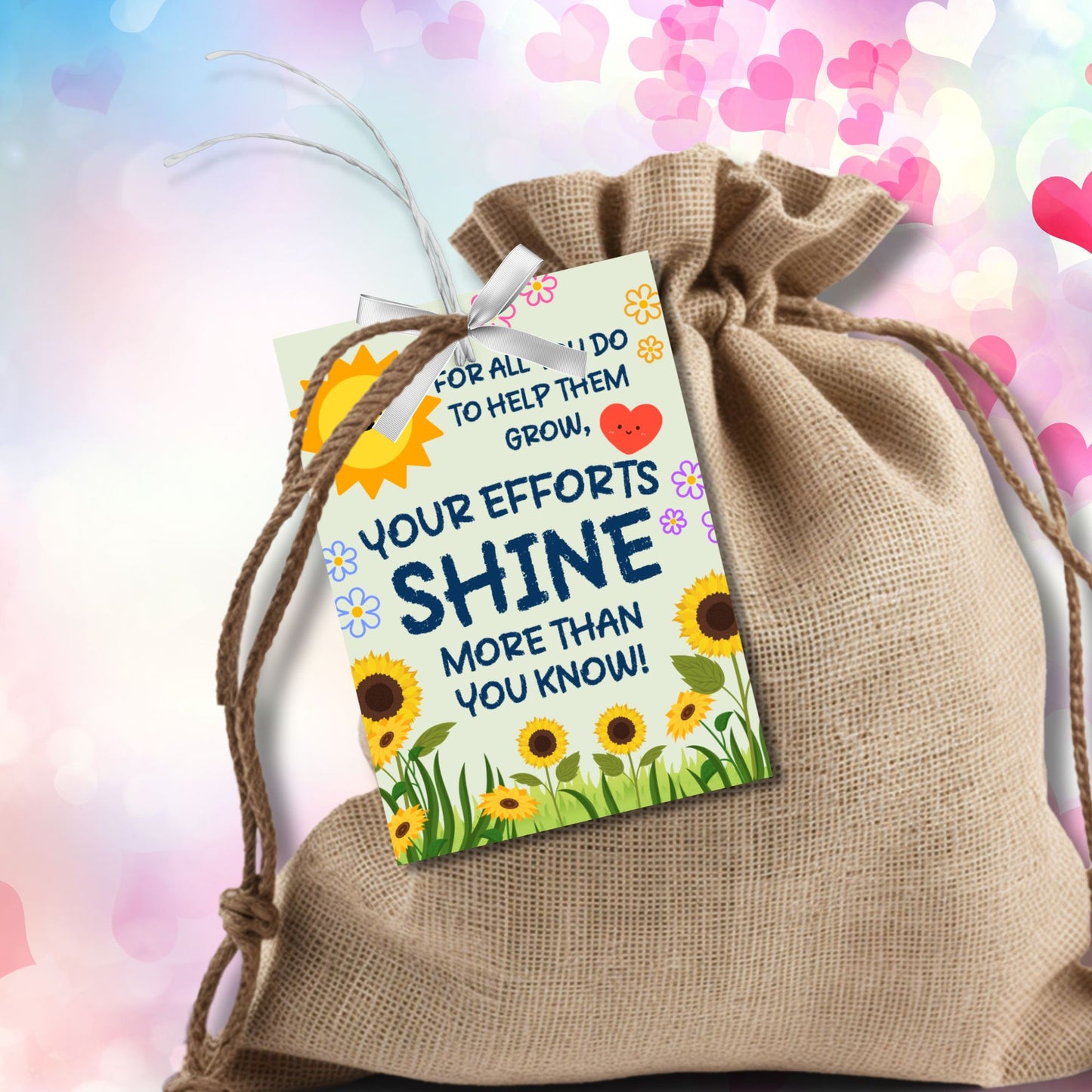 A set of printable Valentineās Day appreciation gift tags featuring a bright and cheerful sunflower and sunshine theme. The text reads, āFor all you do to help them grow, your efforts shine more than you know!ā in a playful, bold font. Editable and printable, 8 per sheet on 8.5 x 11 inches, perfect for teachers, parents, and mentors.