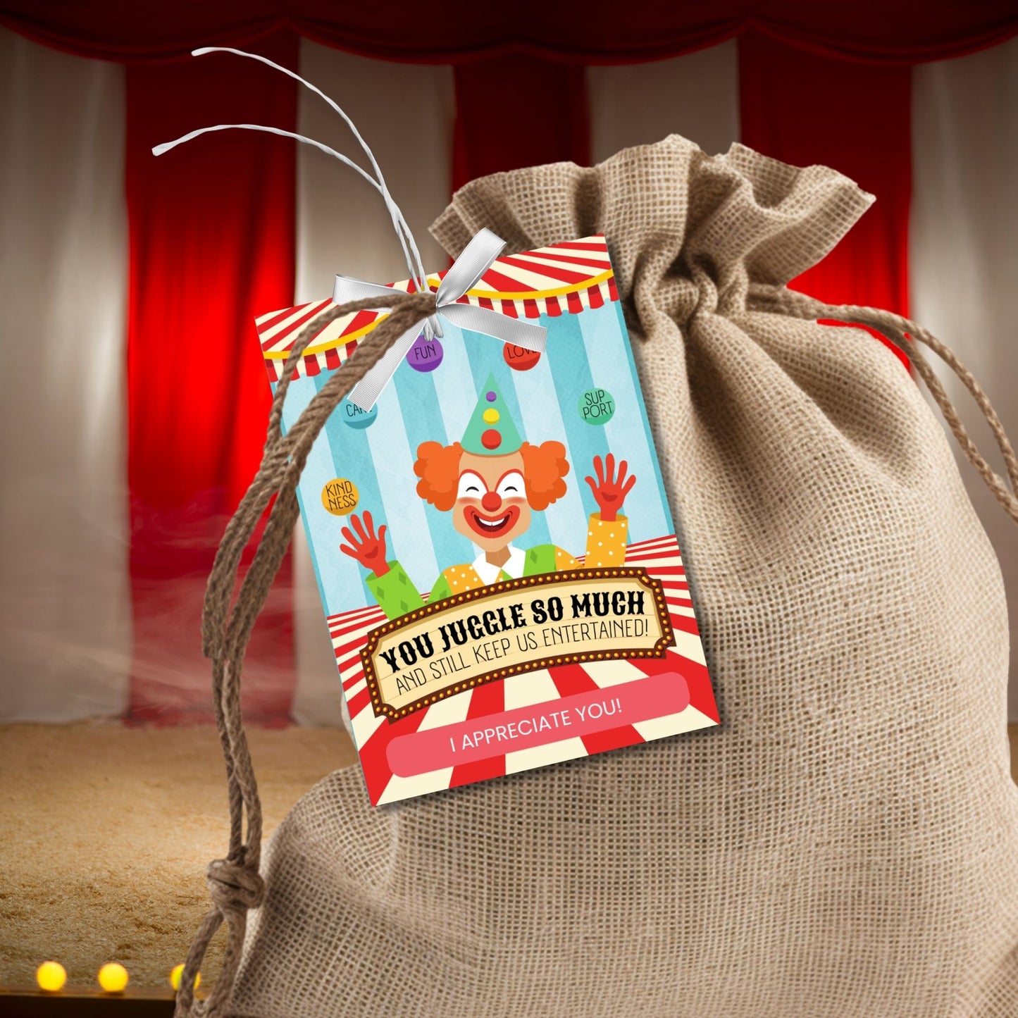 Circus-themed teacher appreciation gift tags, featuring a juggling clown with the message "You Juggle So Much and Still Keep Us Entertained!", sized 2.5 x 3.5 inches, laid out 8 per sheet on an 8.5 x 11-inch printable page. Includes editable Canva template for personalization.