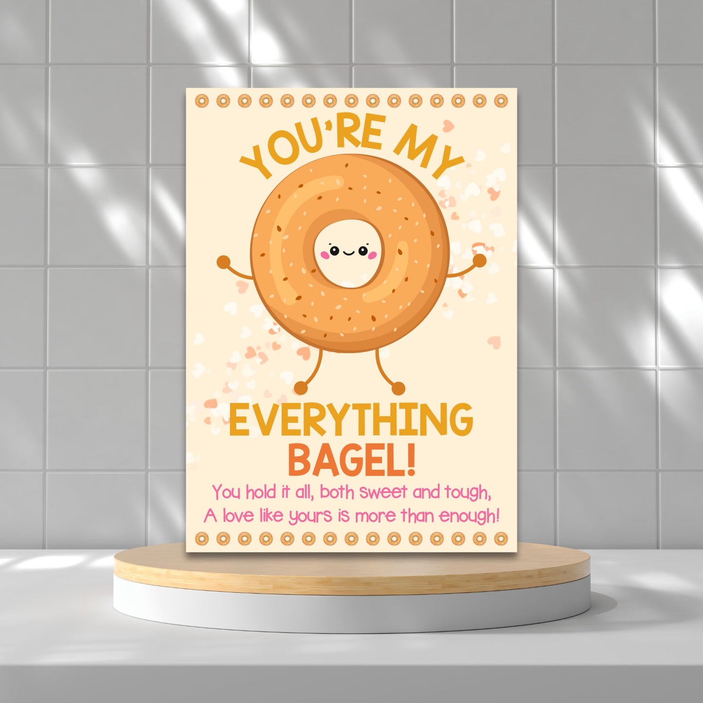 Printable 5x7 Mother’s Day card featuring an everything bagel with the pun “You’re My Everything Bagel,” in a cute illustrated design, available as an instant PDF download.